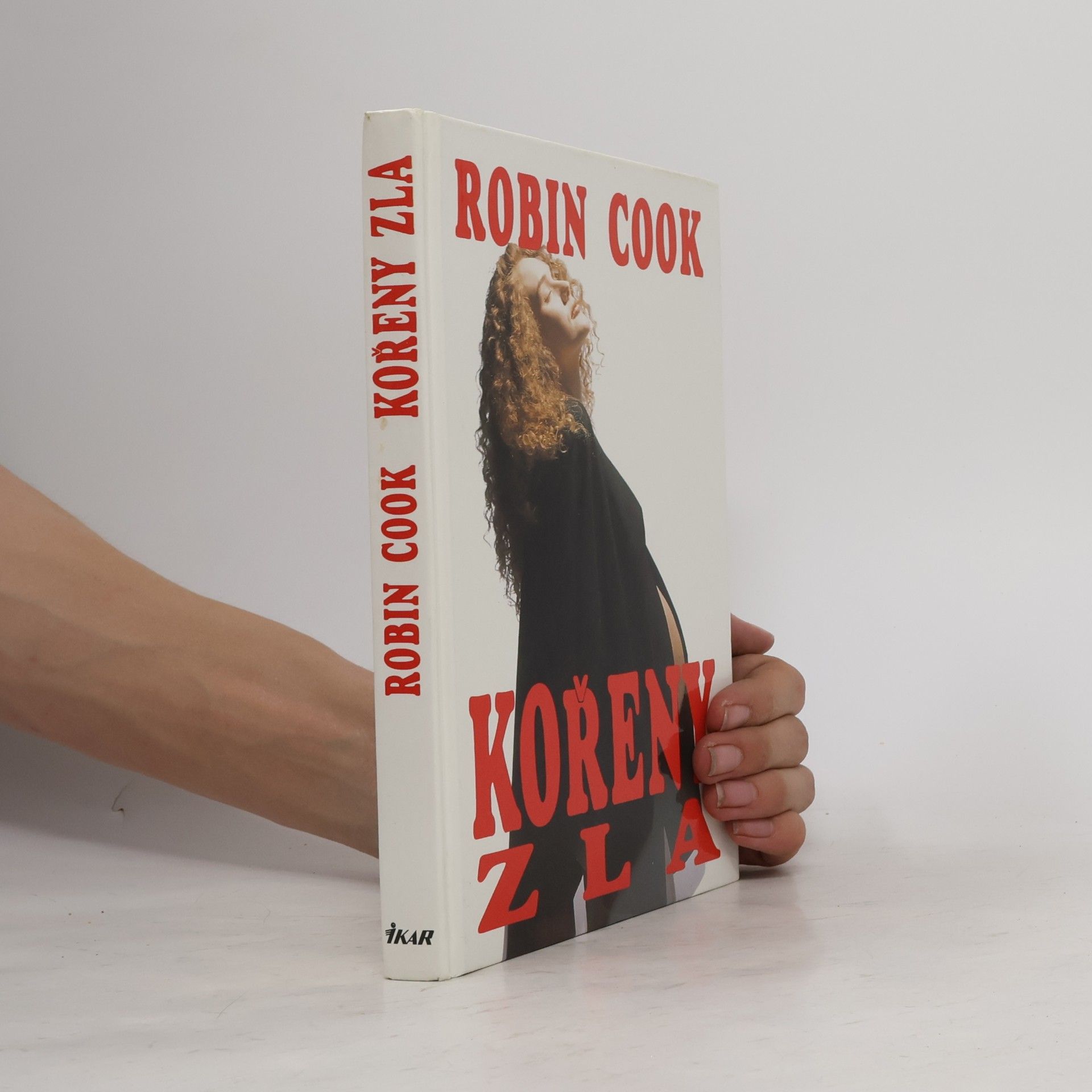 Robin Cook Kořeny zla