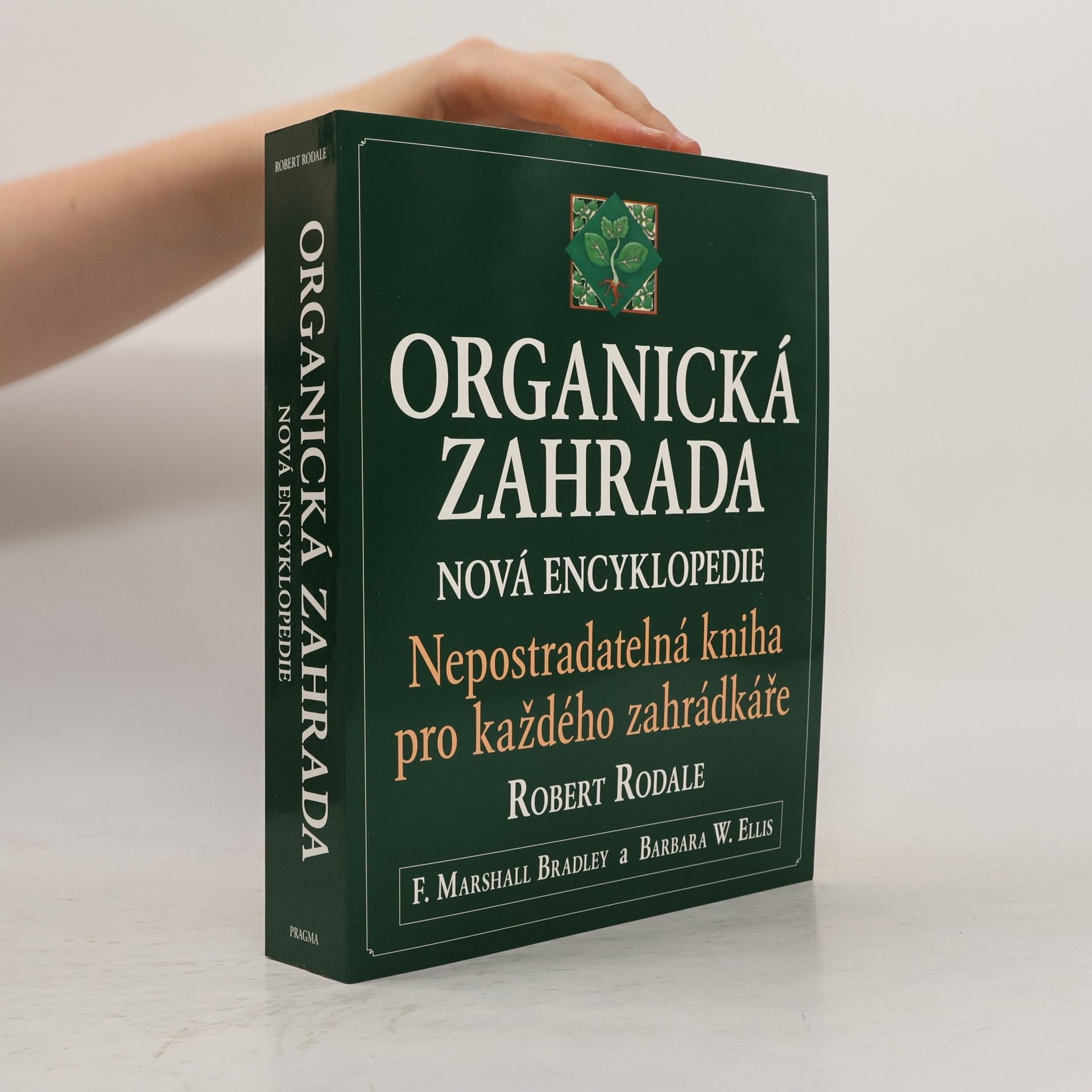 Robert Rodale Organická zahrada