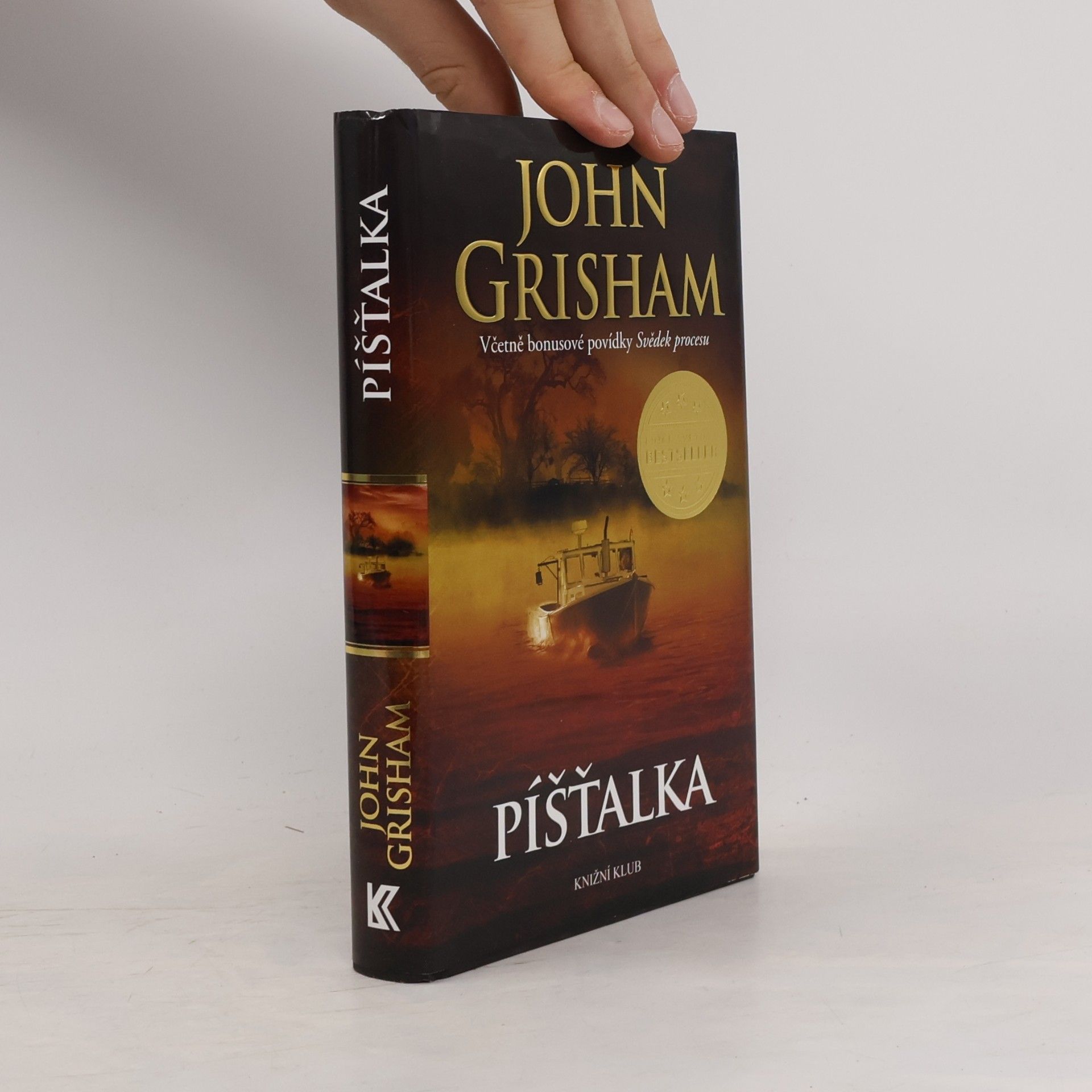 John Grisham Píšťalka