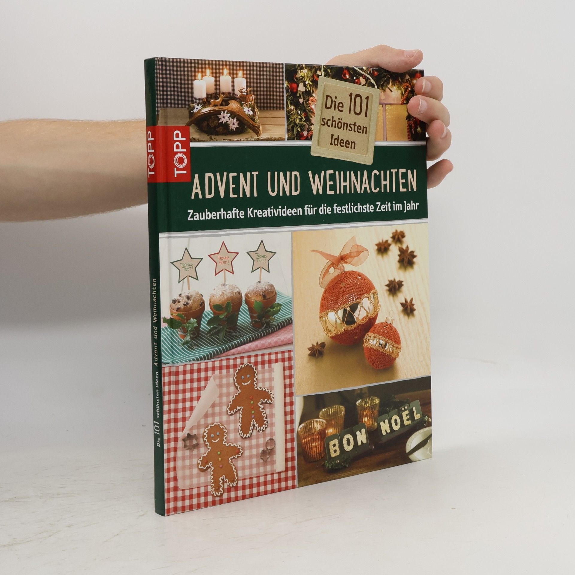 Autorenkollektiv Die 101 schönsten Ideen - Advent und Weihnachten