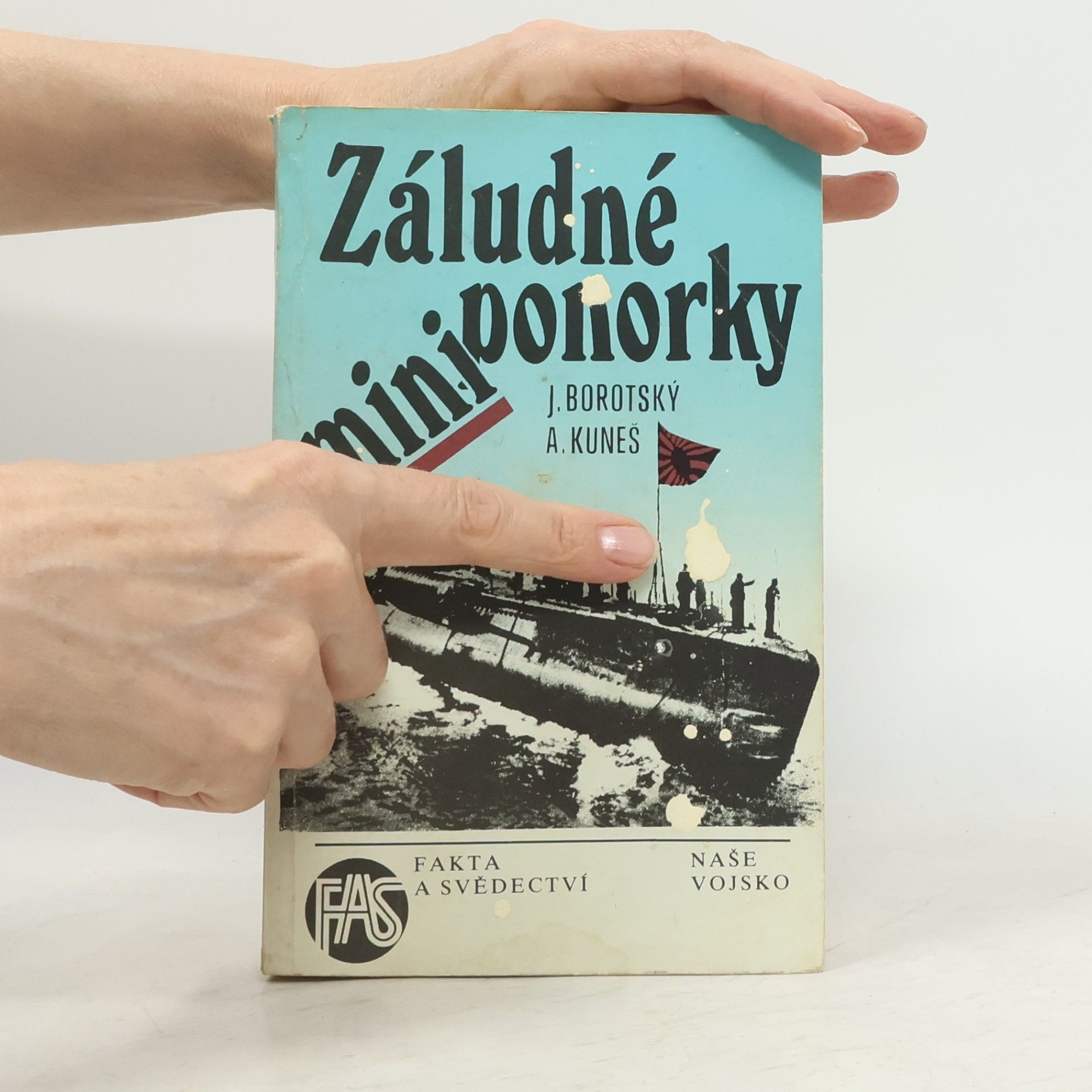 Josef Borotský Záludné miniponorky