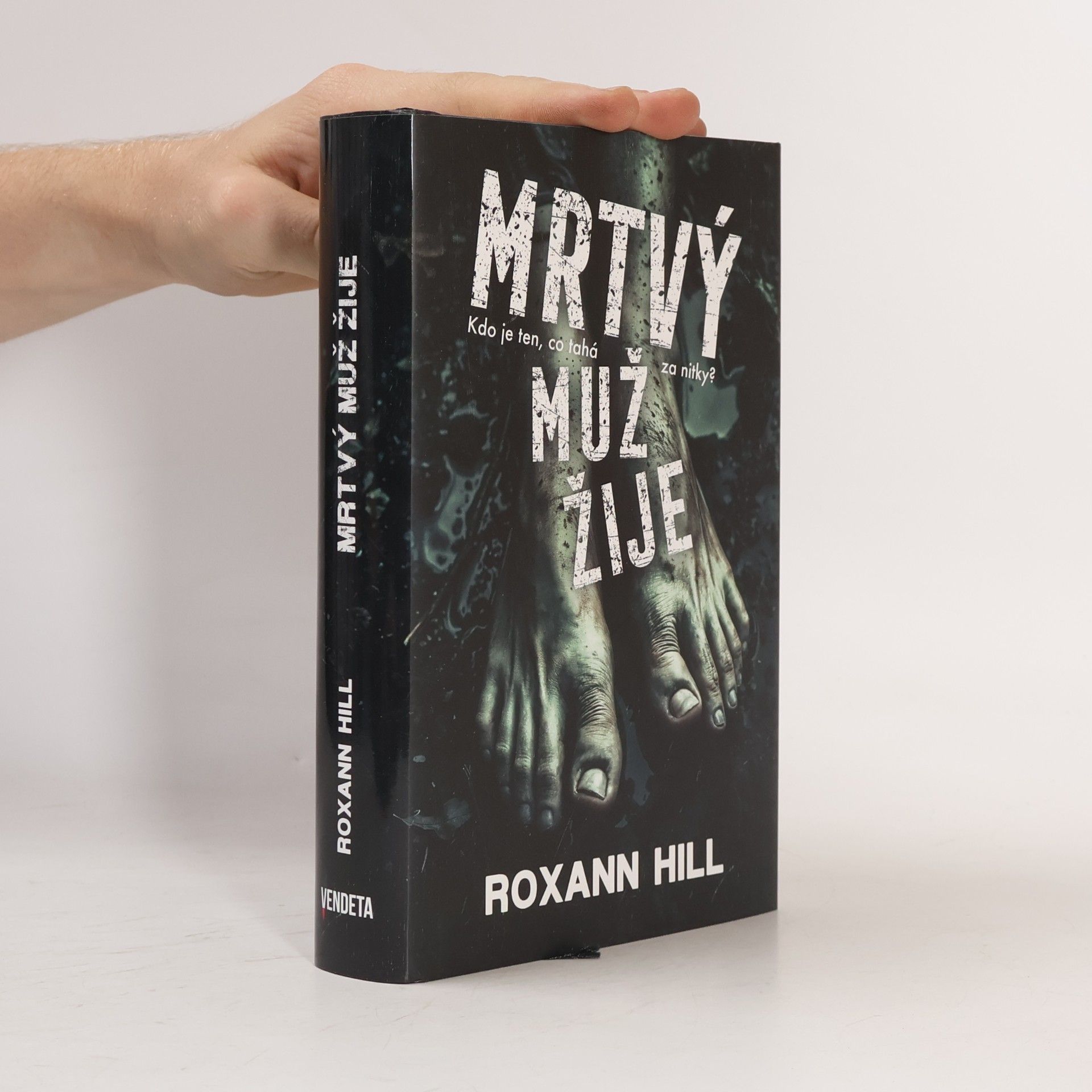 Roxann Hill Mrtvý muž žije
