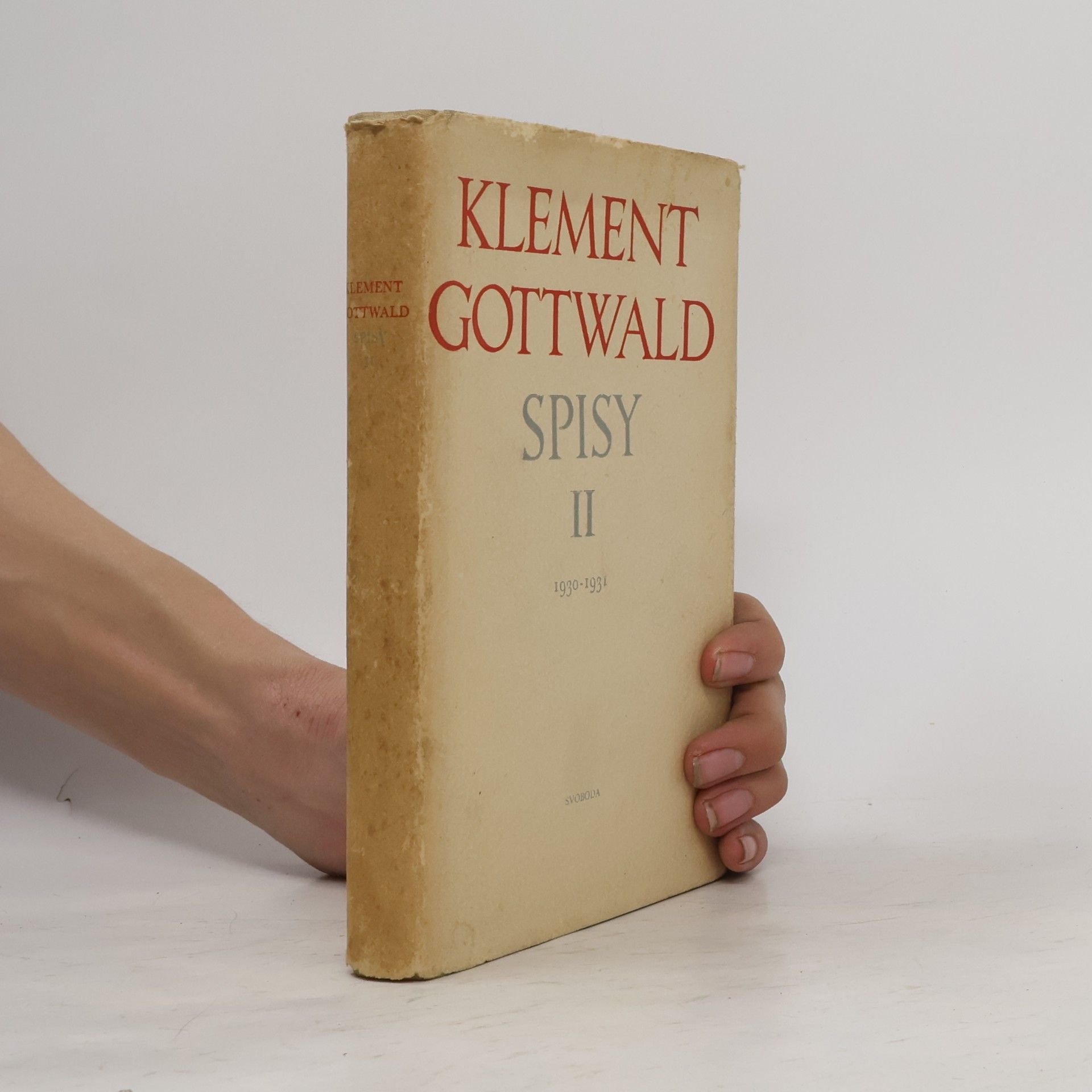 Klement Gottwald Spisy II. 1930-1931