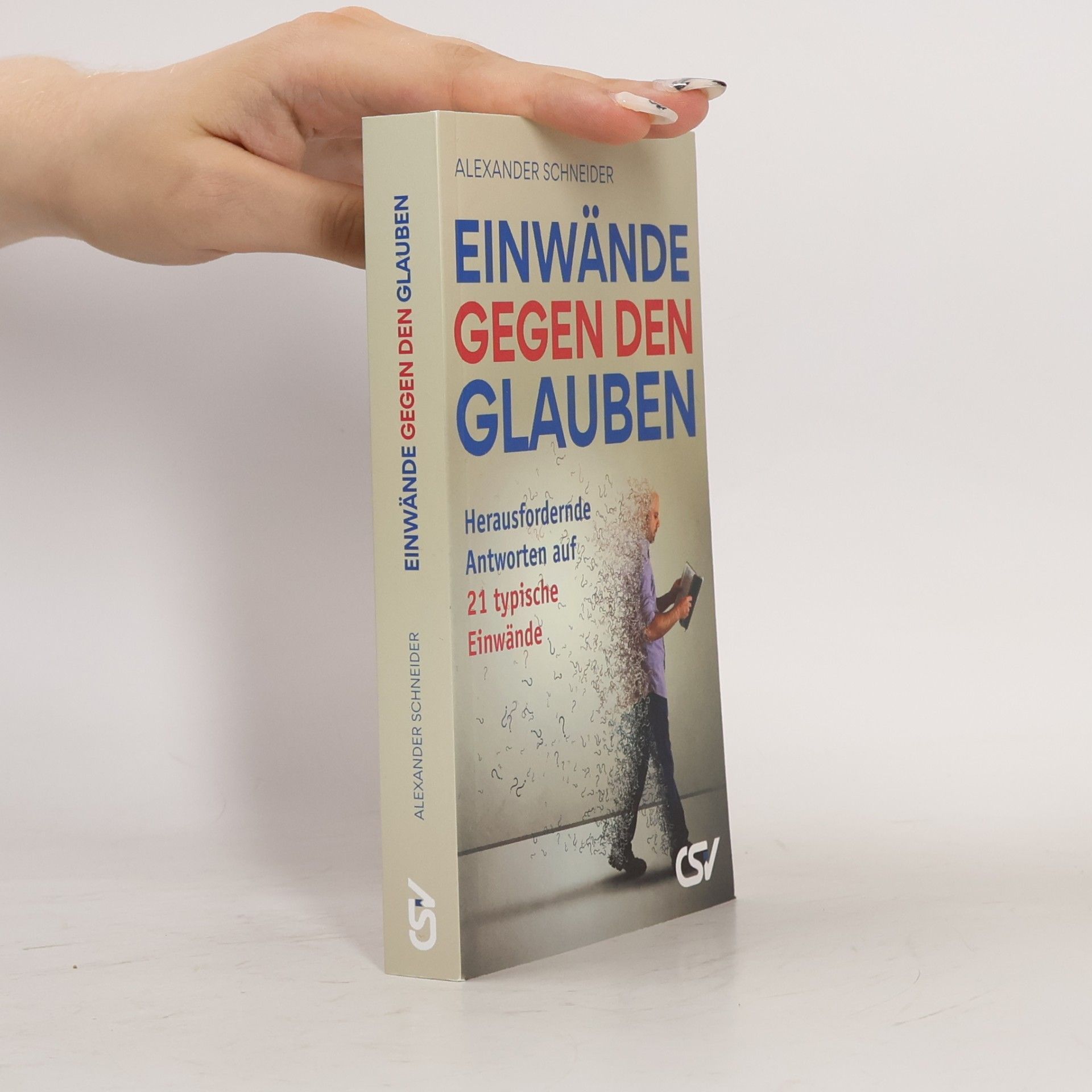 Einwände Gegen den Glauben