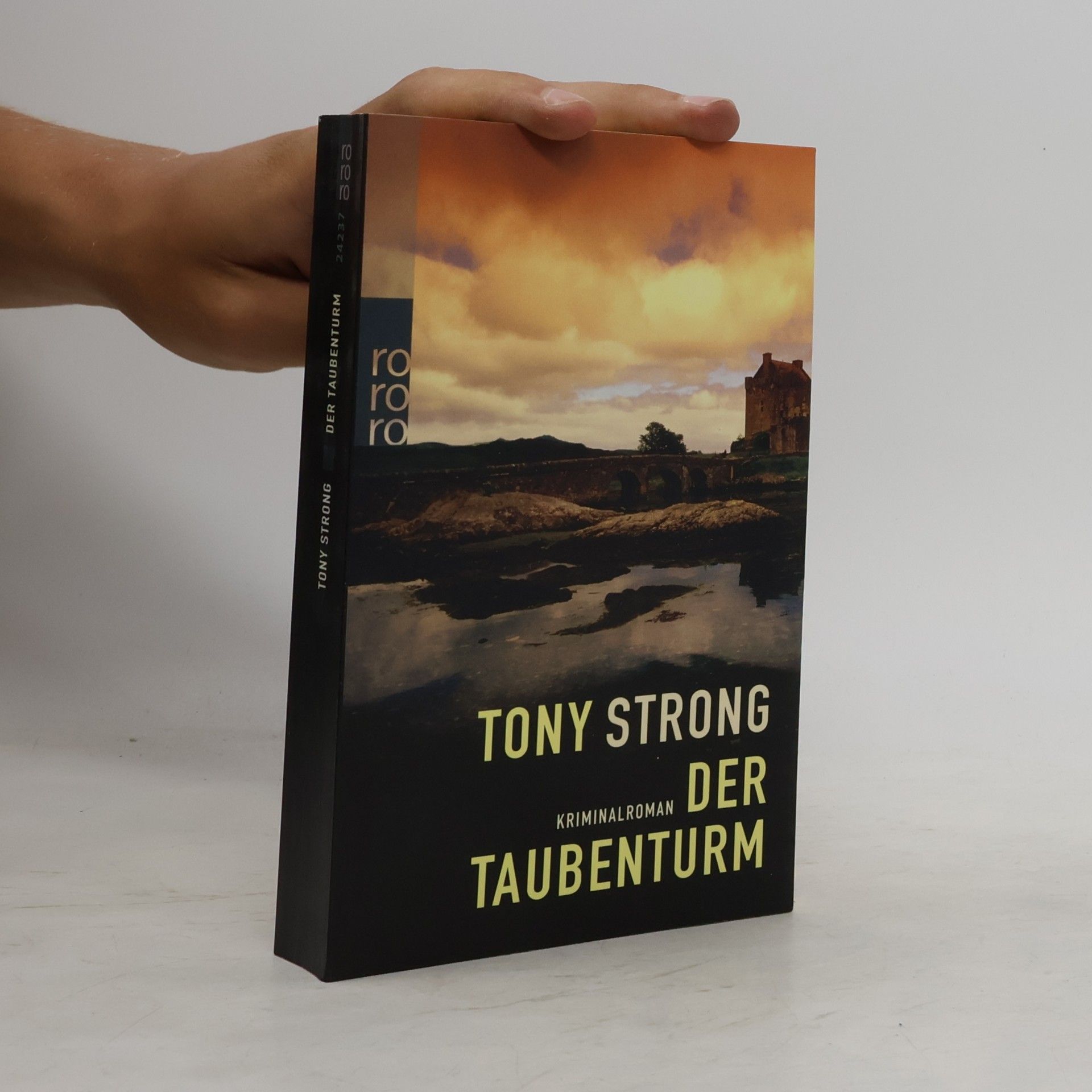 Tony Strong Der Taubenturm. Kriminalroman
