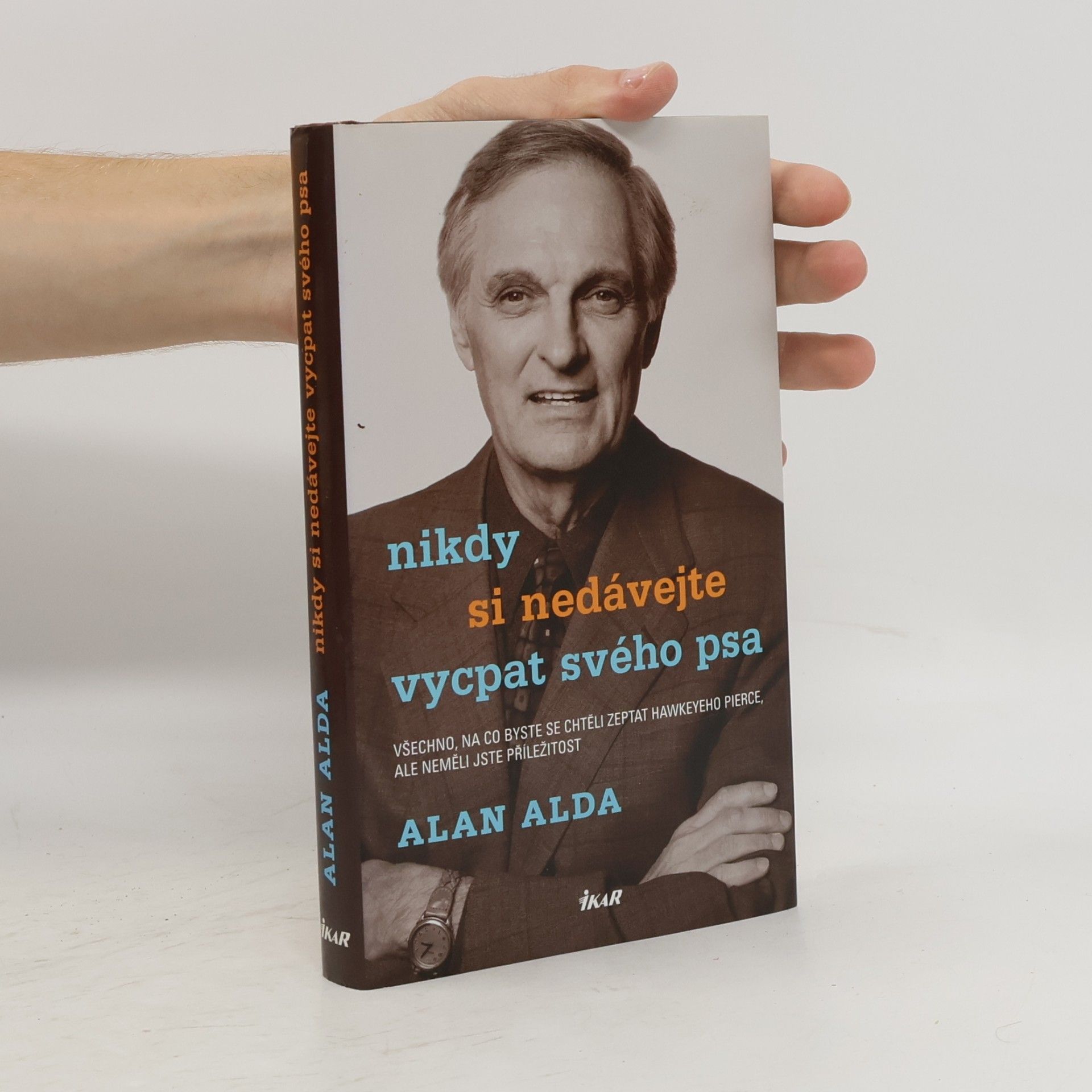 Alan Alda Nikdy si nedávejte vycpat svého psa