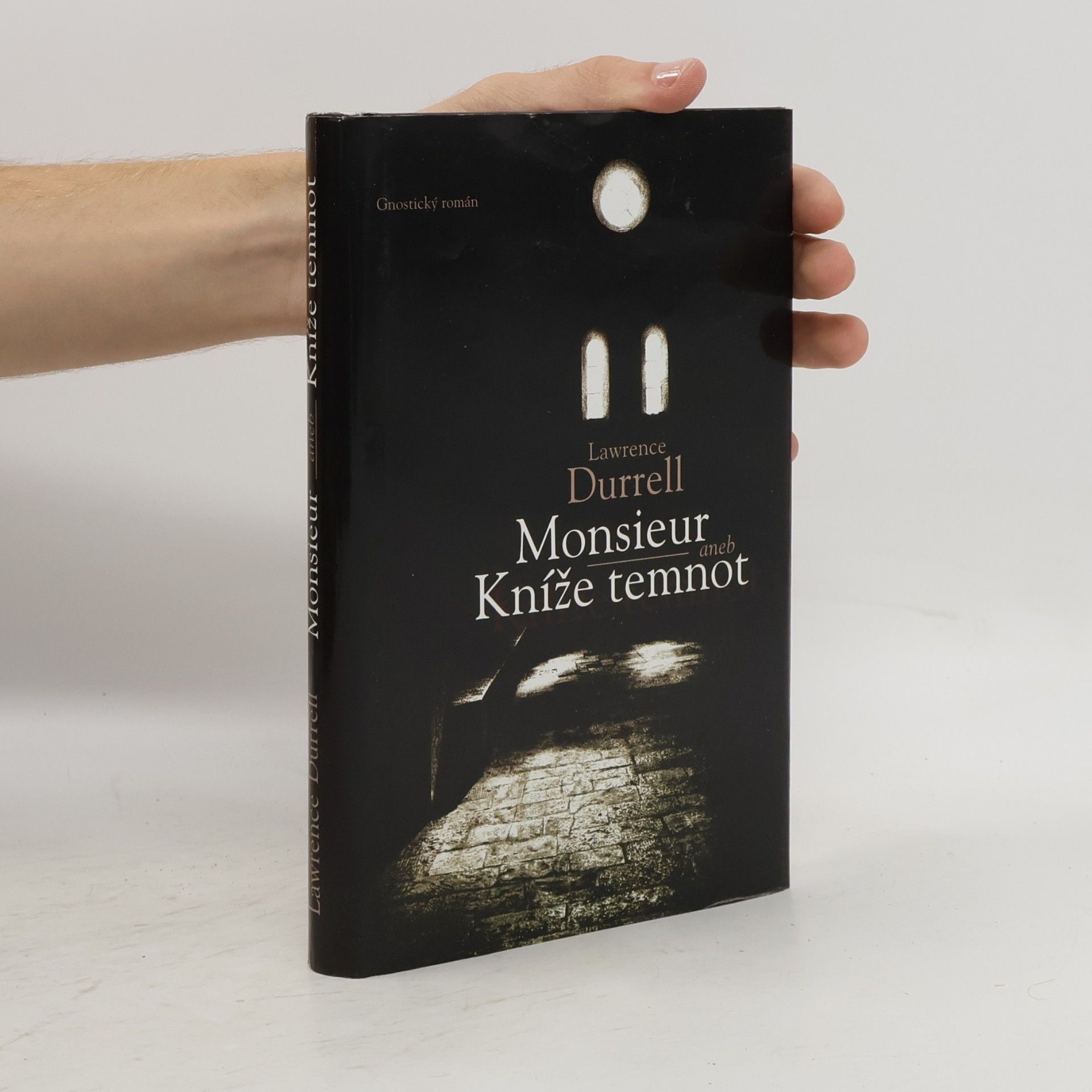 Lawrence Durrell Monsieur aneb Kníže temnot