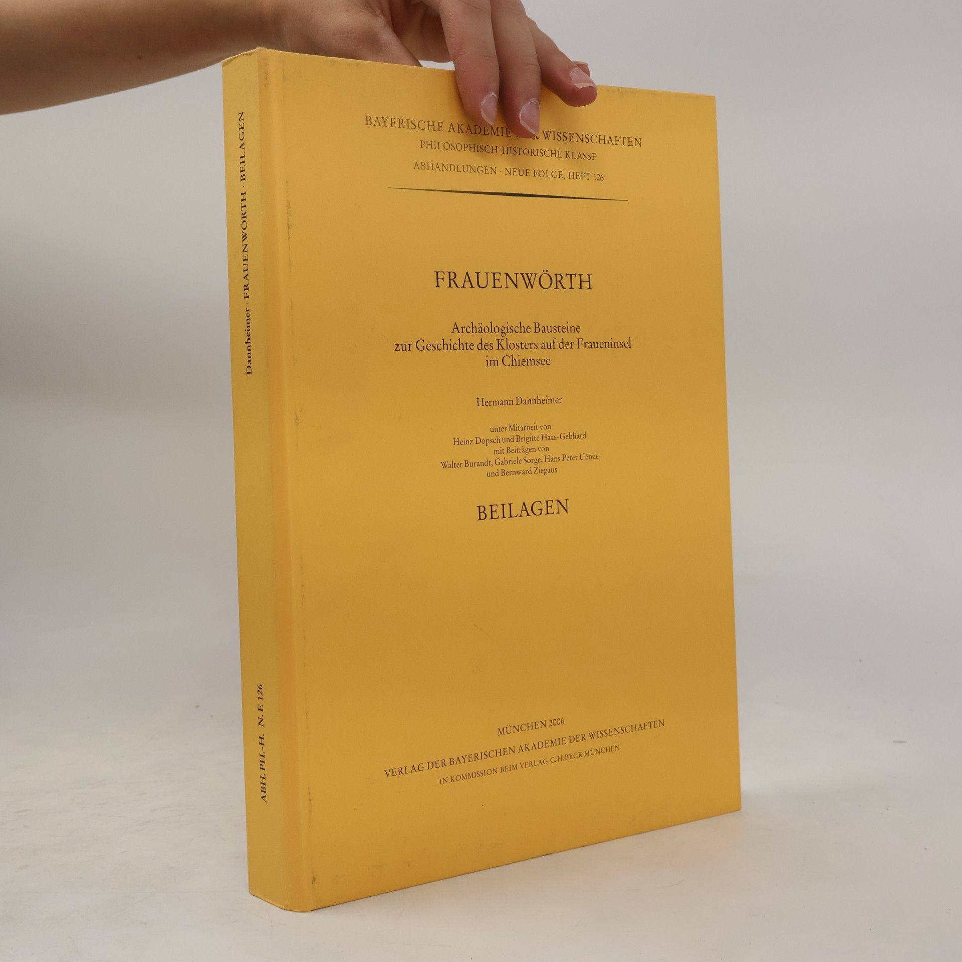Hans Peter Uenze Bayerische Akademie der Wissenschaften Philosophisch-historische Klasse: Abhandlungen Neue Folge - 126: Frauenwörth