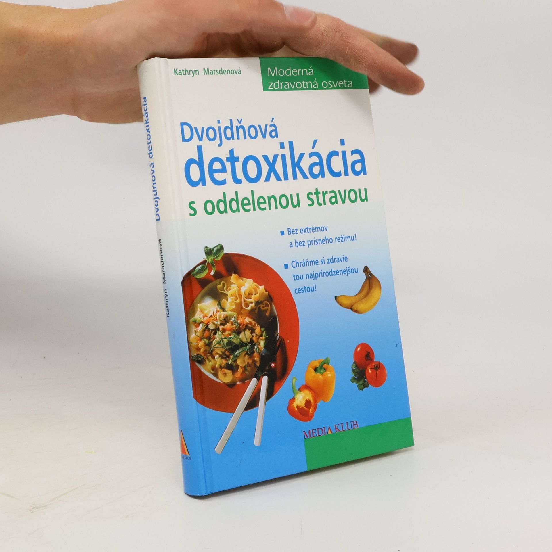 Dvojdňová detoxikácia s oddelenou stravou