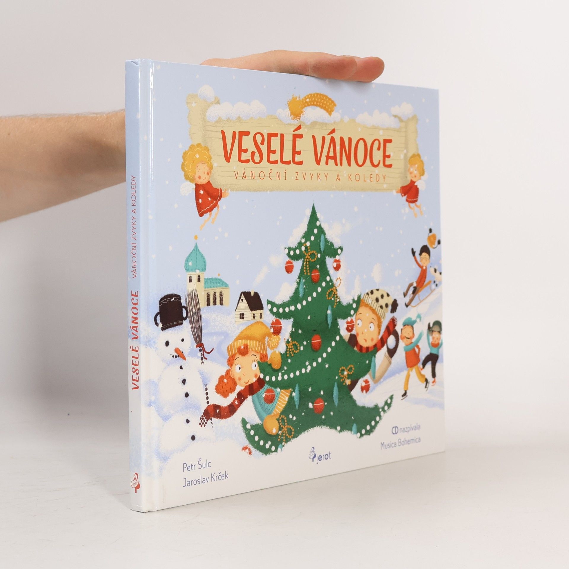 Jaroslav Krček Veselé Vánoce: Vánoční zvyky a koledy