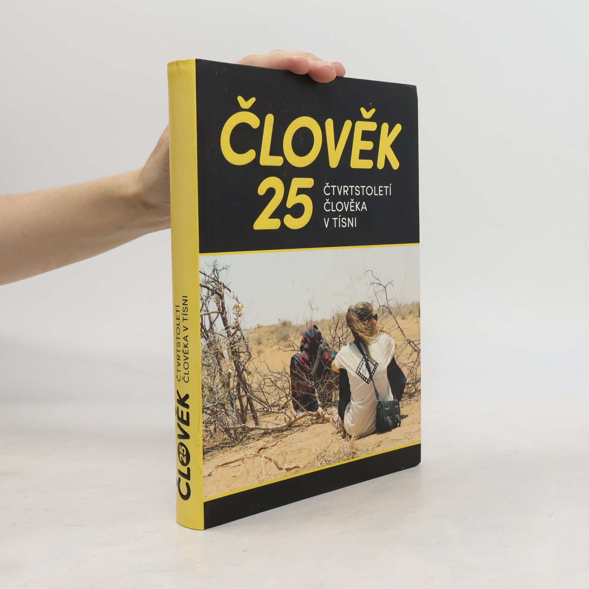 Jan Dražan Člověk 25 : čtvrtstoletí Člověka v tísni