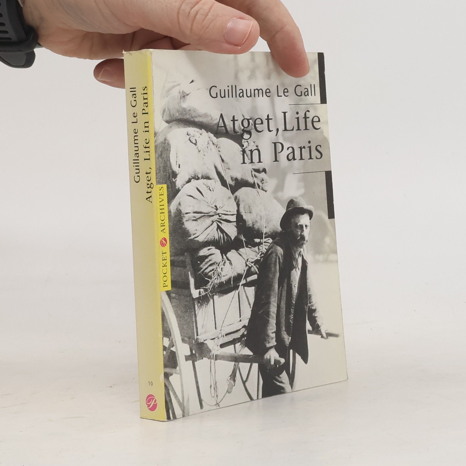 Guillaume Le Gall Pocket Archives - 10: Atget