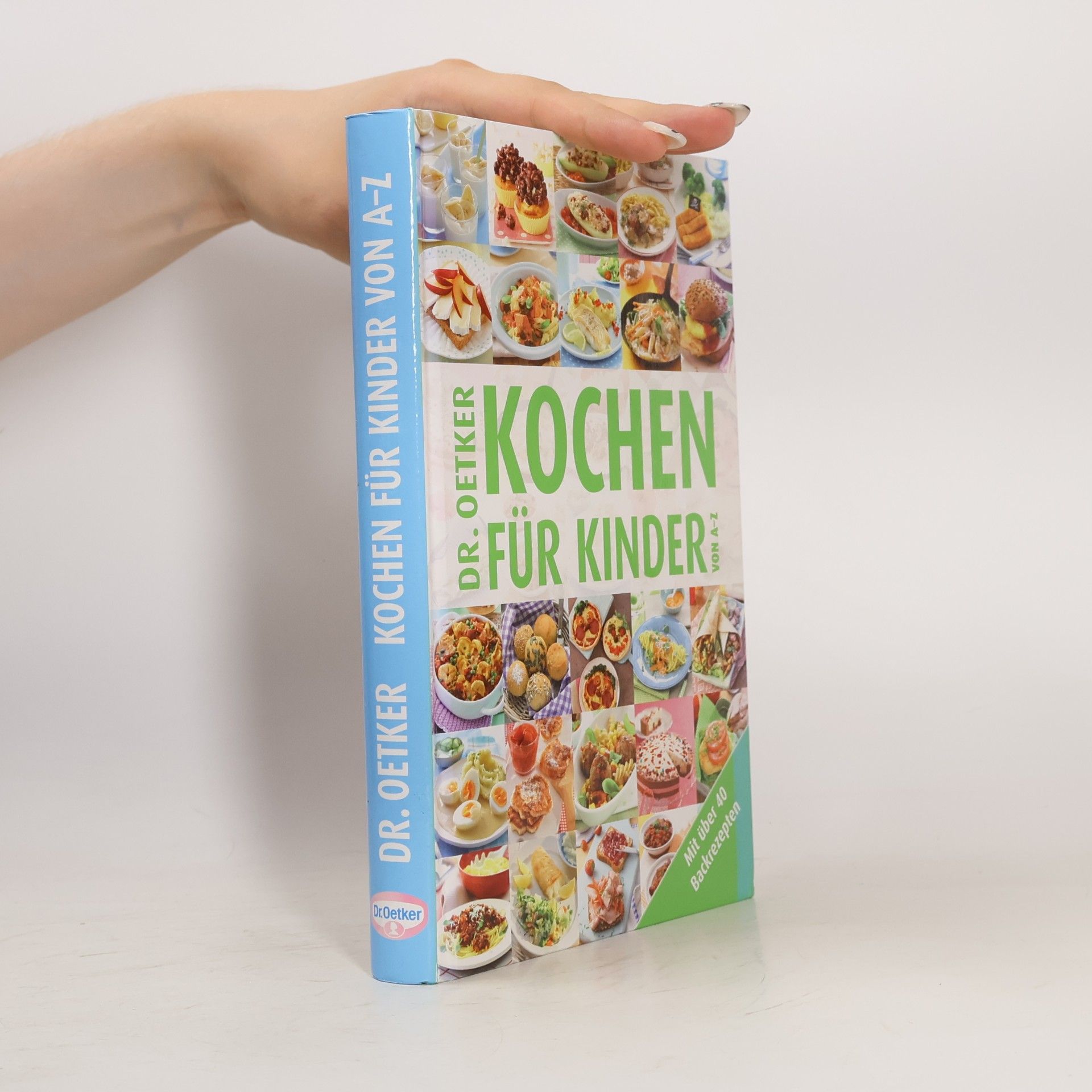 Kolektiv autorů Dr. Oetker kochen für Kinder von A-Z