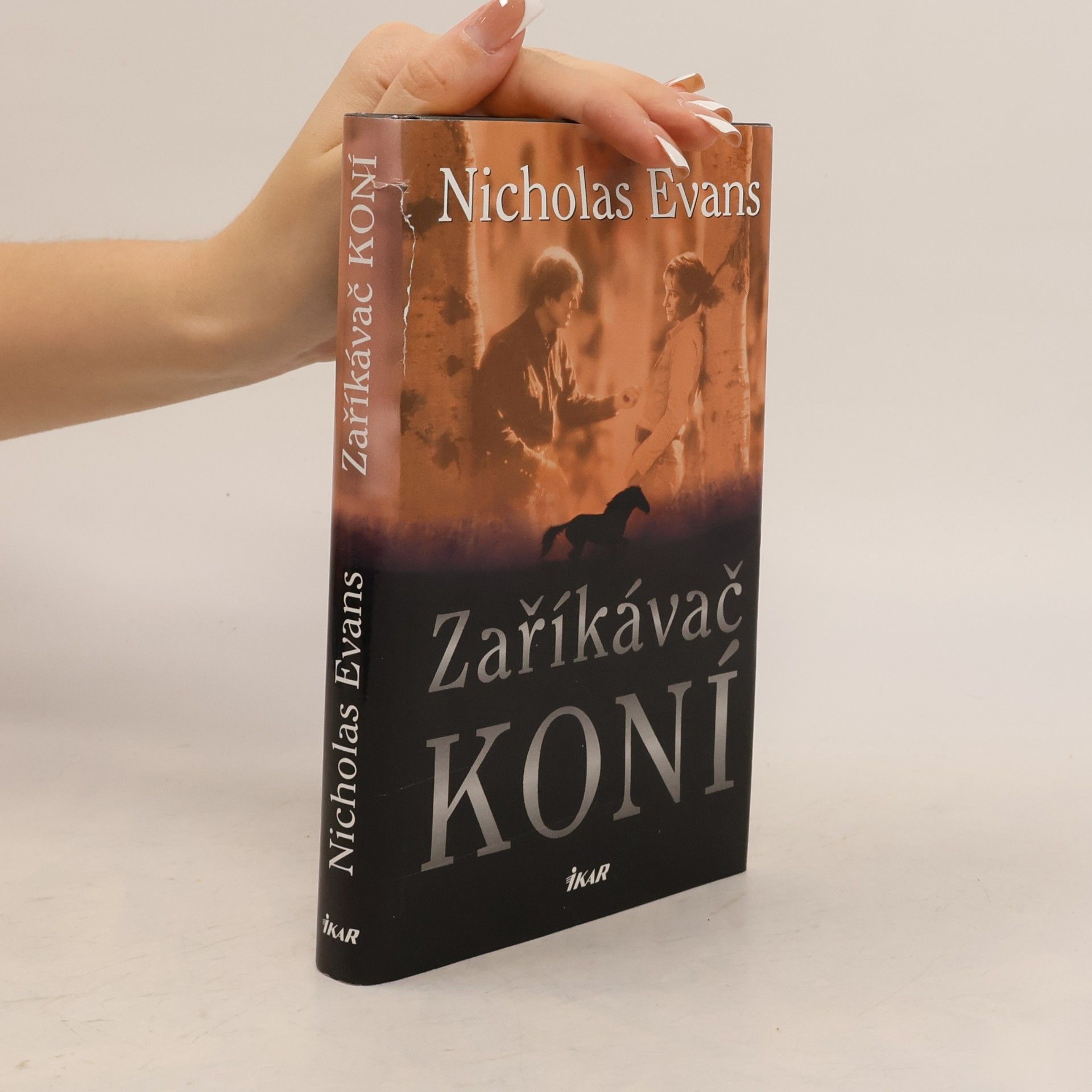 Nicholas Evans Zaříkávač koní