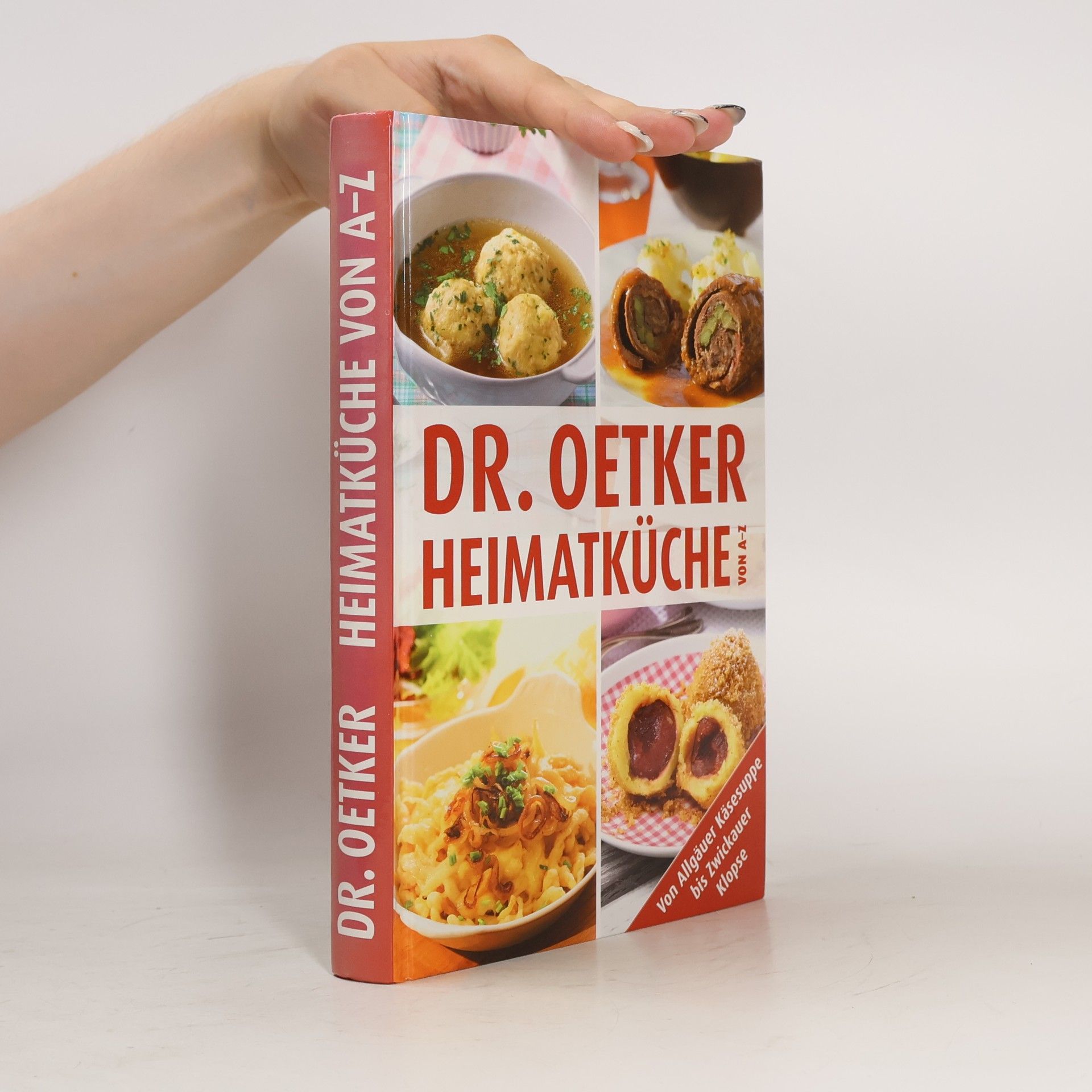 Walter Cimbal Dr. Oetker - Heimatküche von A - Z