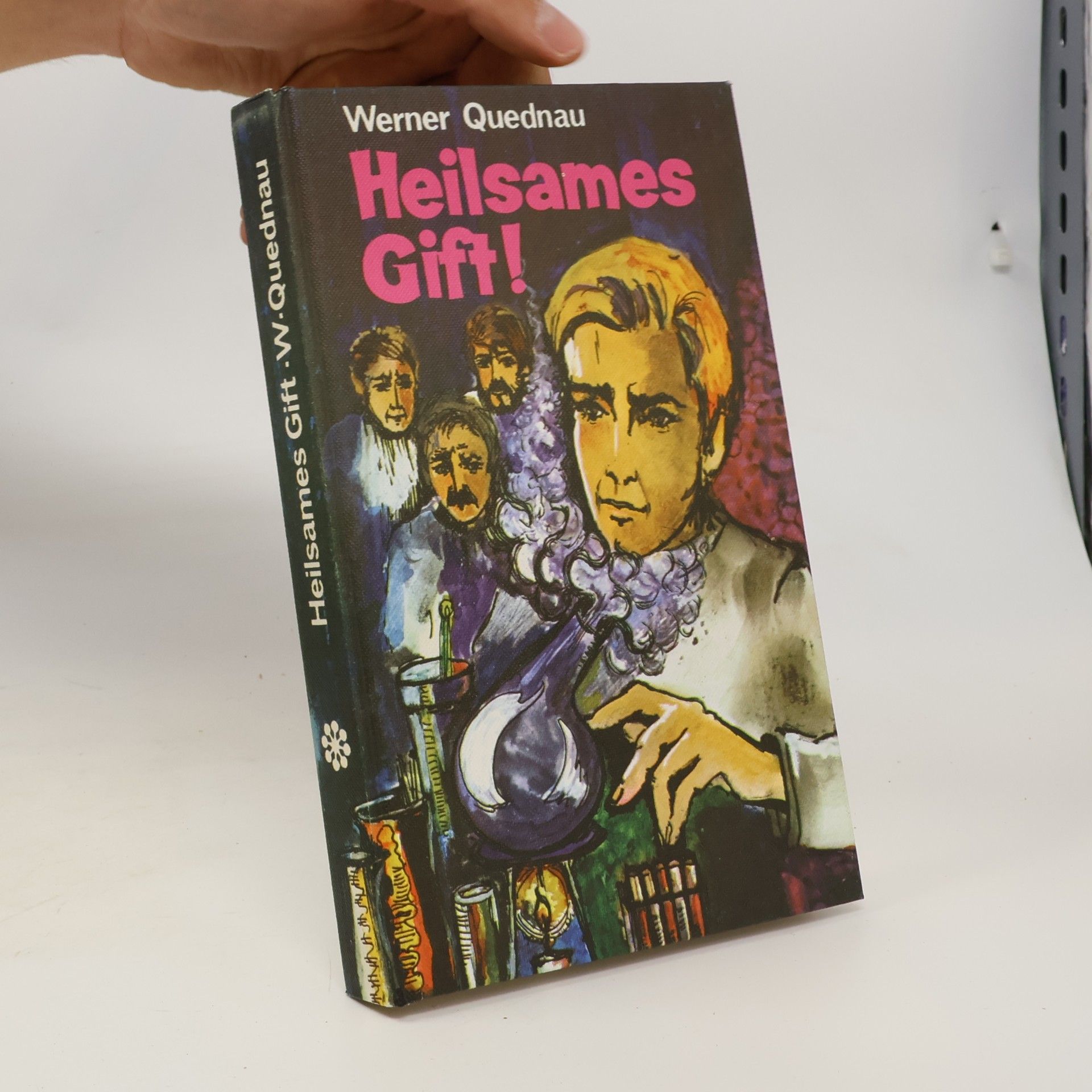 Werner Quednau Heilsames Gift