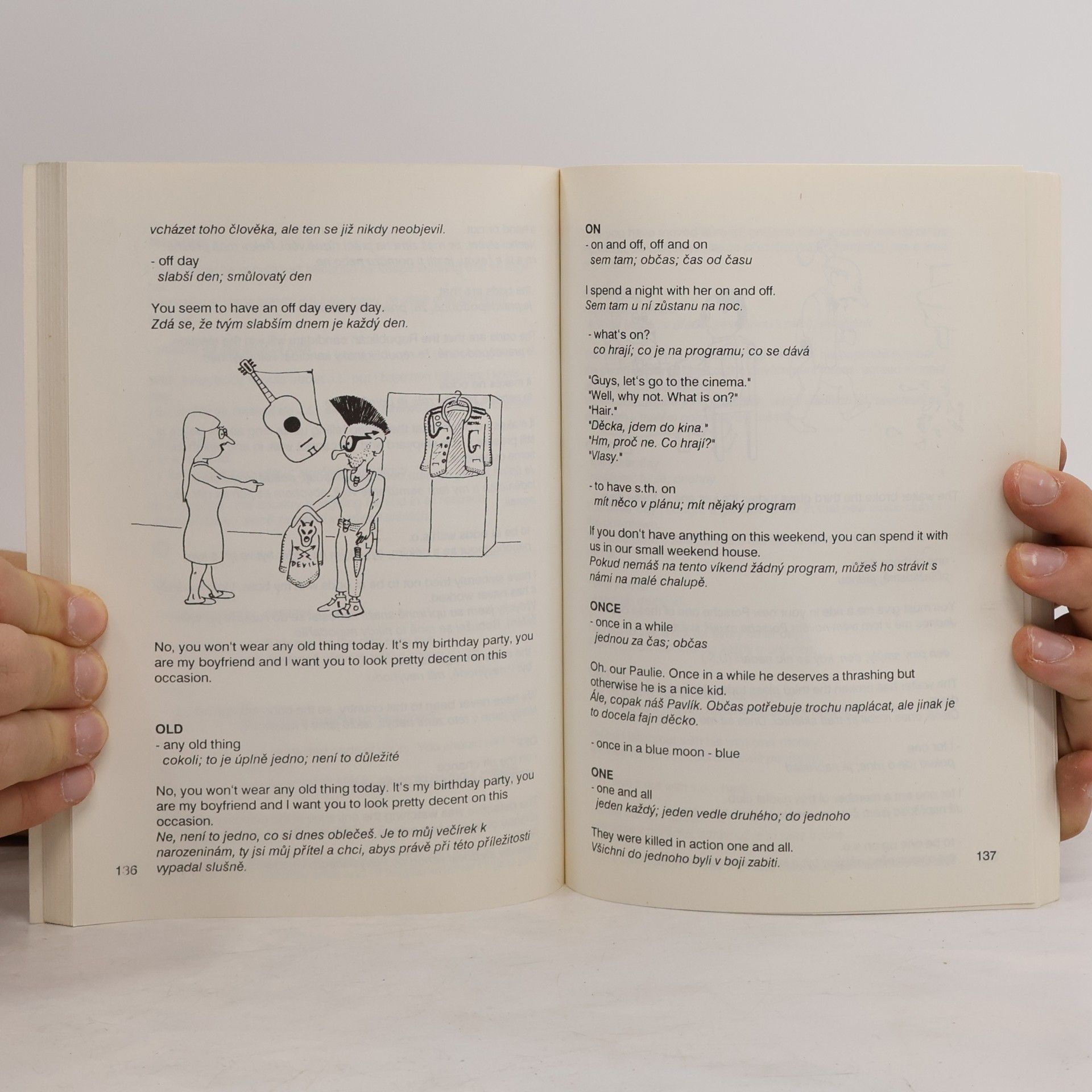 Richard Smetana Do you want to speak English as a native? Idioms do the trick. Praktická angličtina