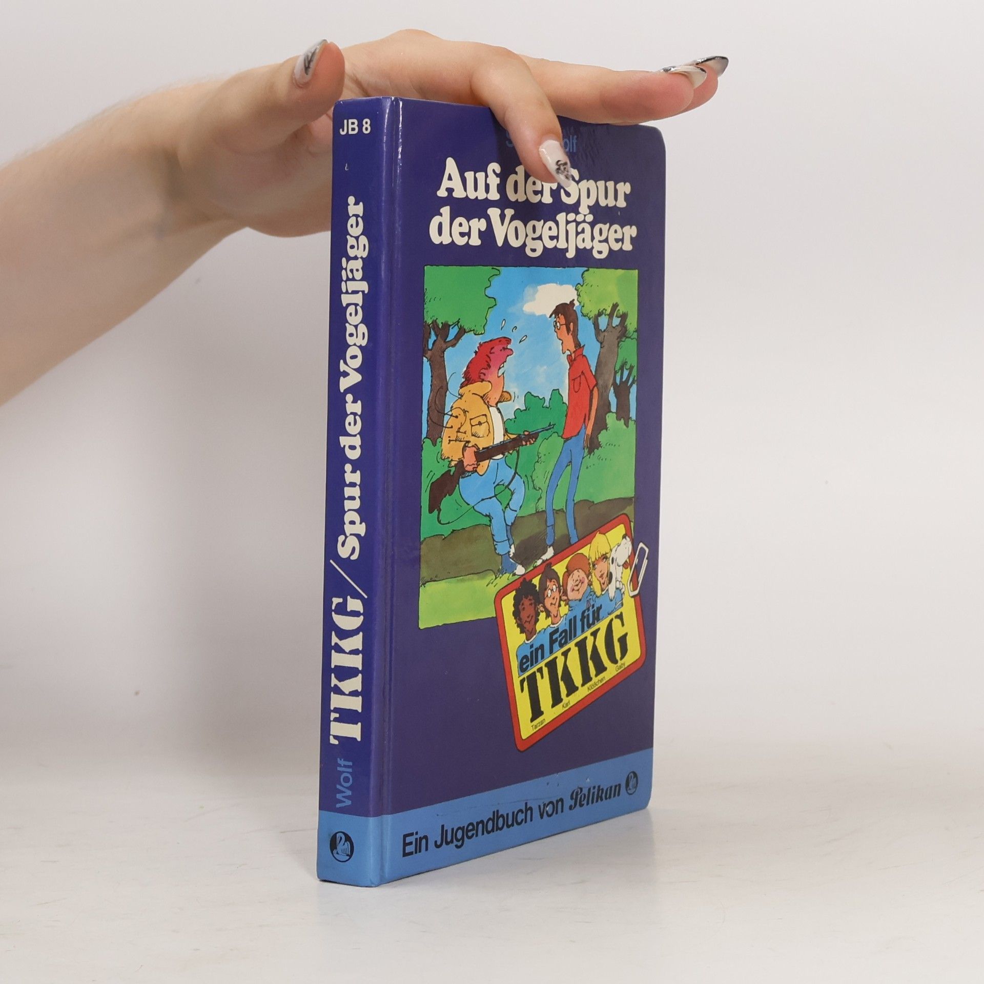 Rolf Kalmuczak Ein Fall für TKKG, Bd.8, Auf der Spur der Vogeljäger