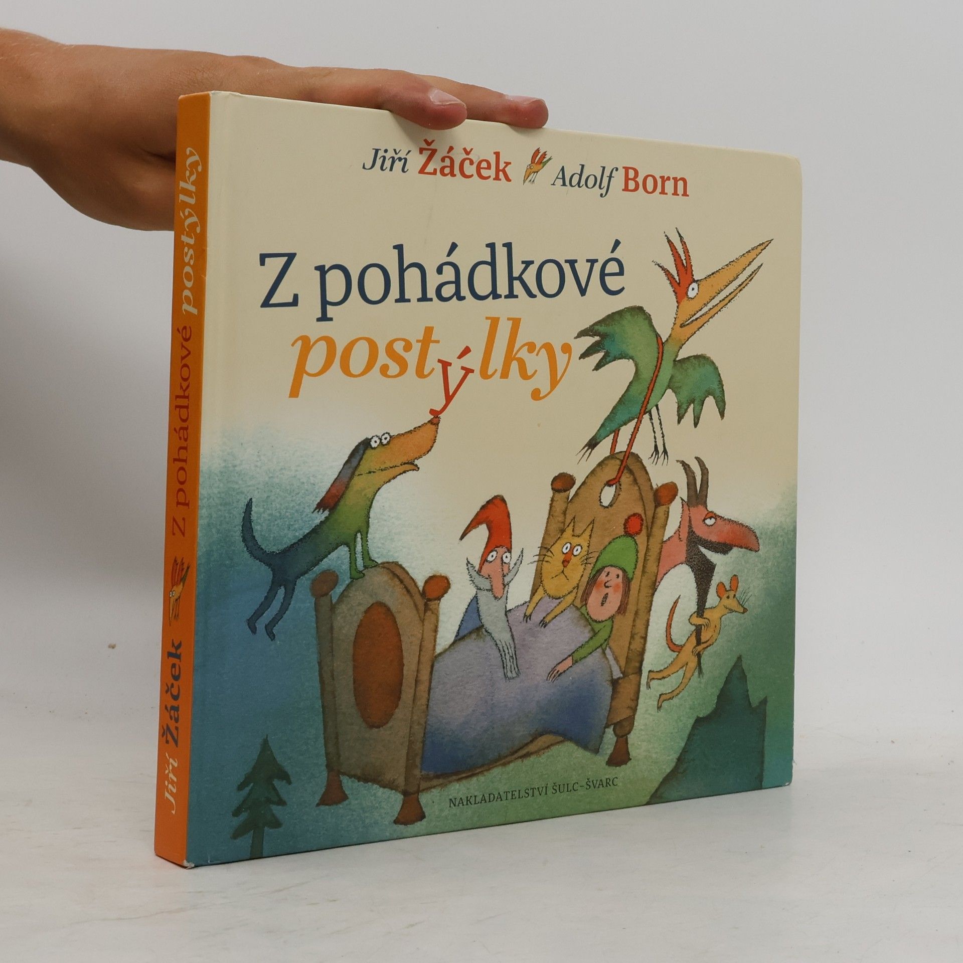 Jiří Žáček Z pohádkové postýlky: Nejznámější pohádky pro nejmenší