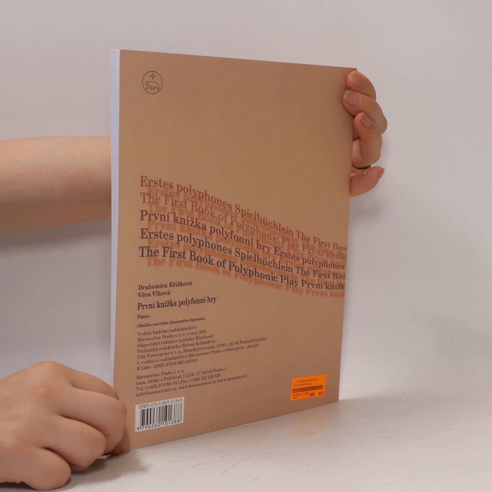 Drahomíra Křížková První knížka polyfonní hry piano. Erstes polyphones Spielbüchlein. The First Book of Polyphonic Play
