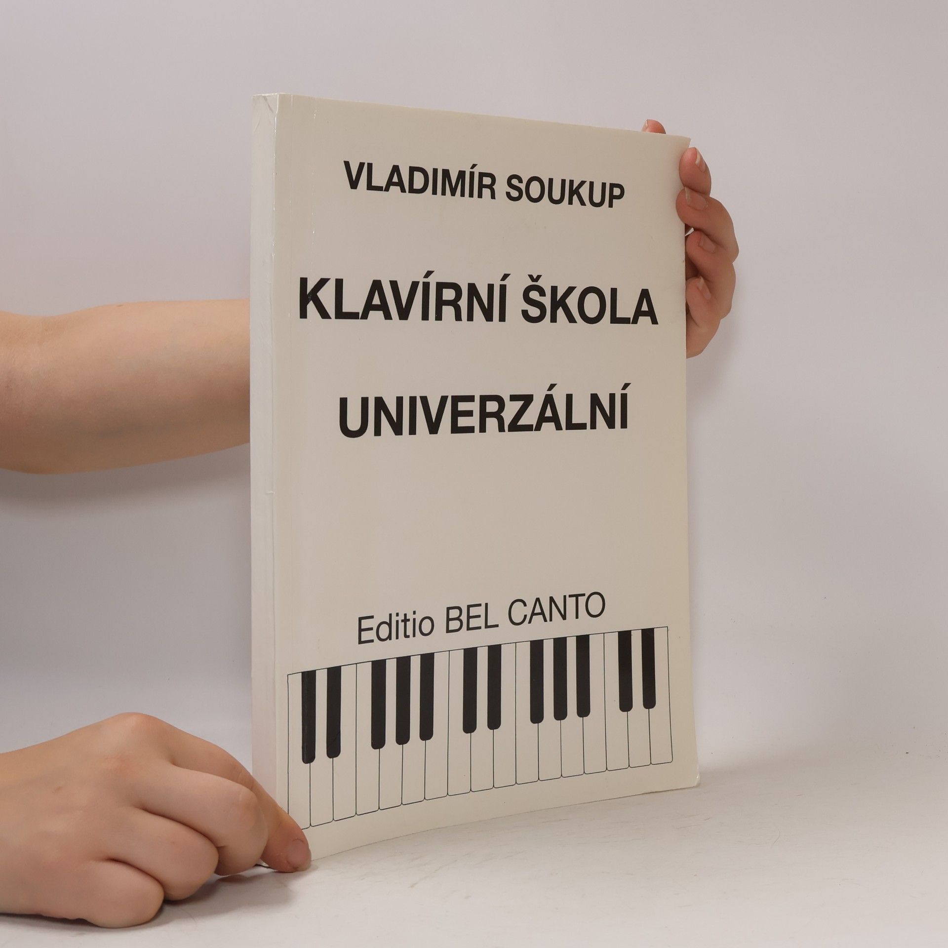 Vladimír Soukup Klavírní škola univerzální