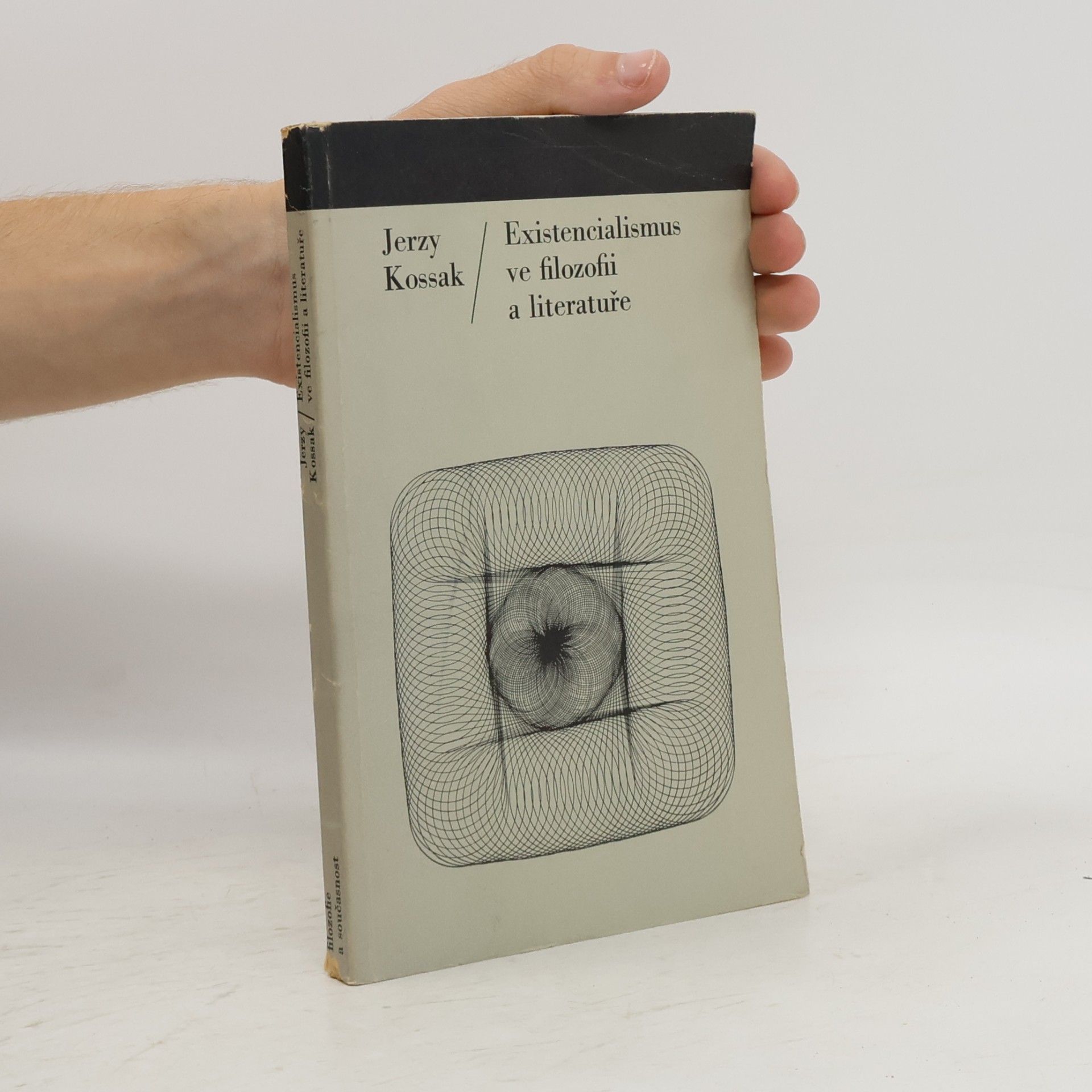 Jerzy Kossak Existencialismus ve filozofii a literatuře