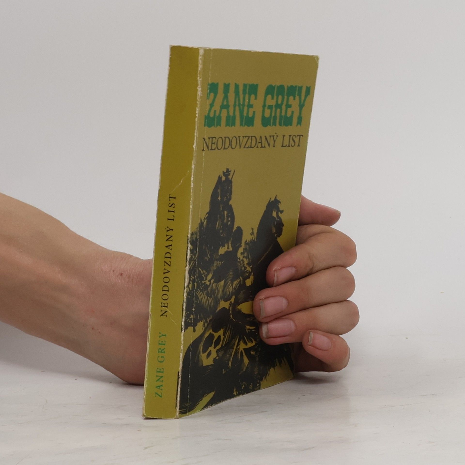 Zane Grey Neodovzdaný list