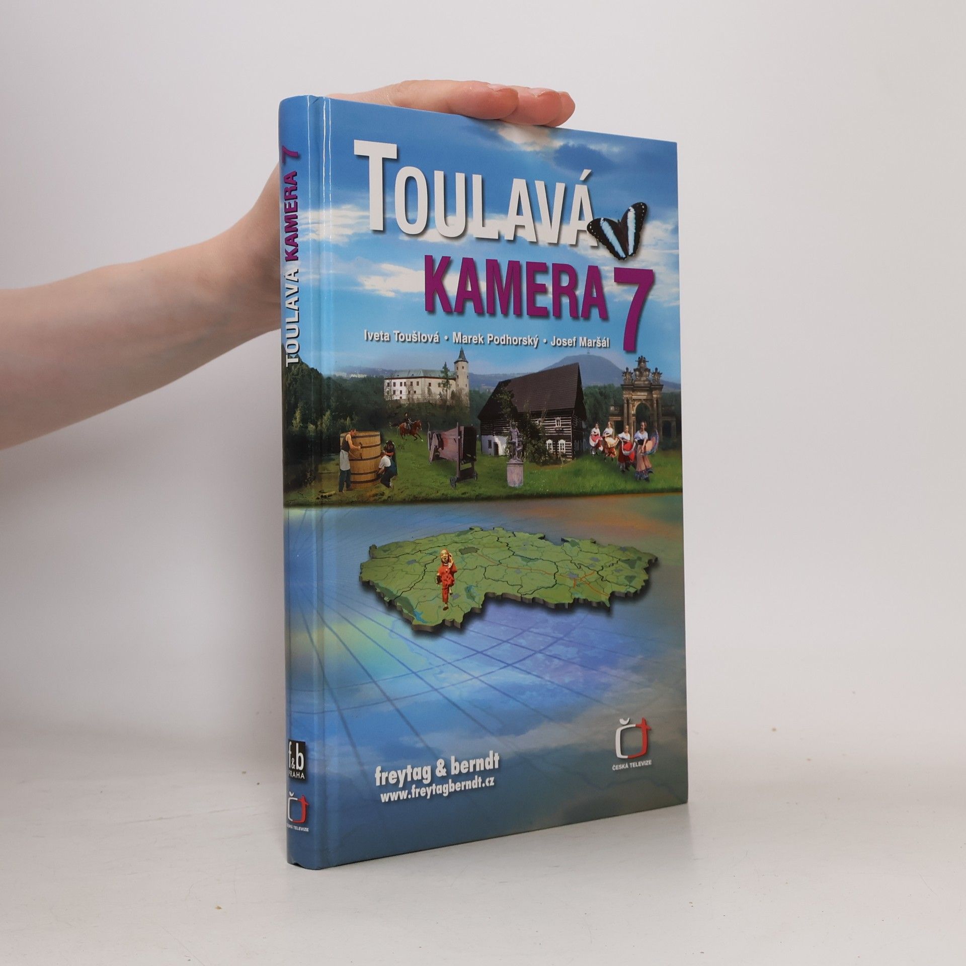 Iveta Toušlová Toulavá kamera 7