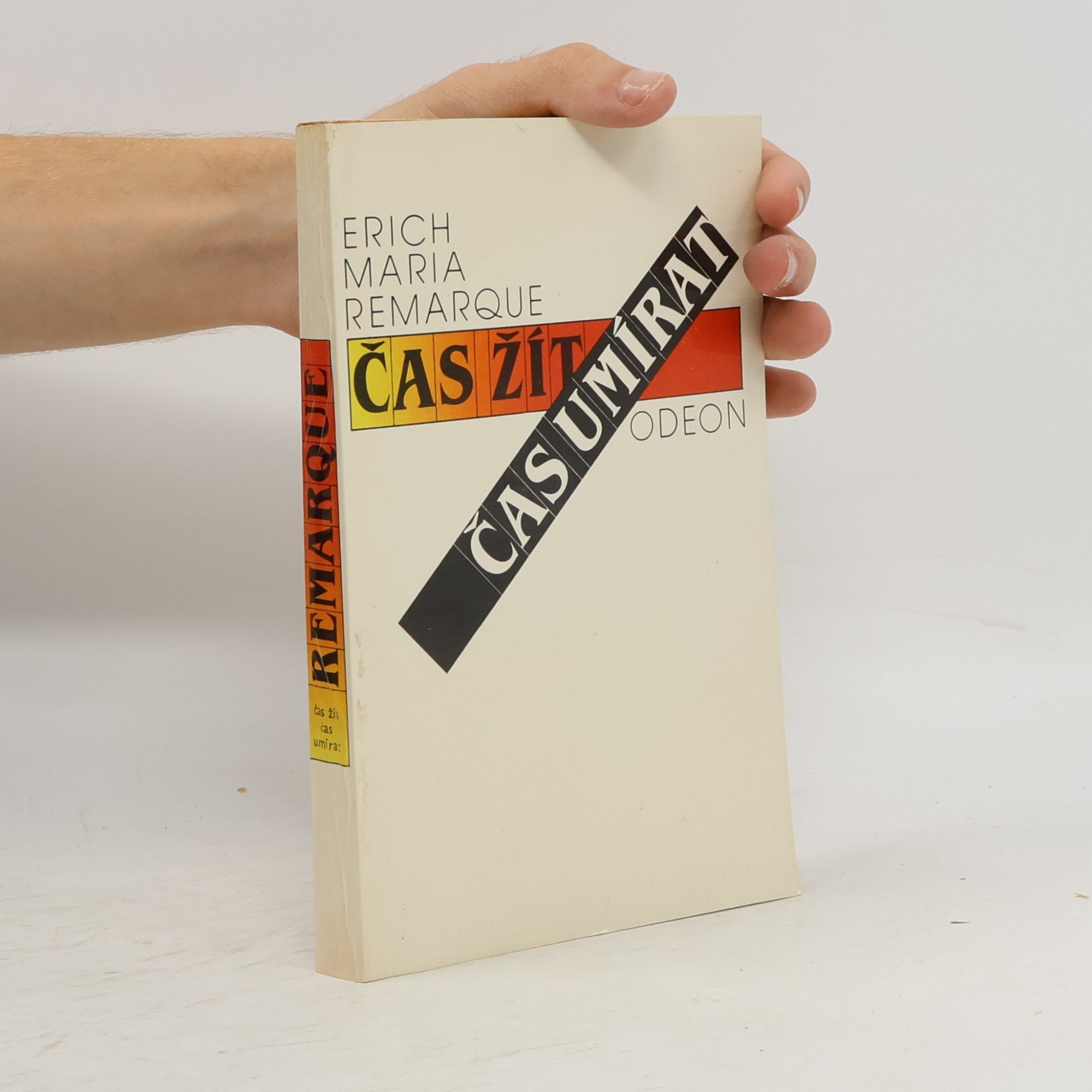 Erich Maria Remarque Čas žít, čas umírat