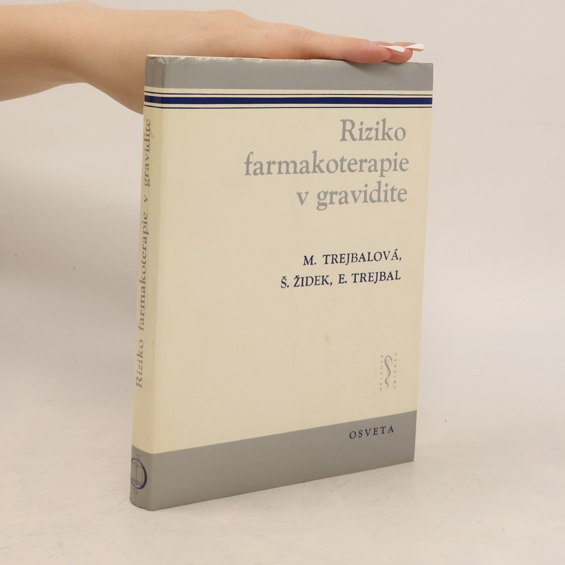 Margita Trejbelová Riziko farmakoterapie v gravidite