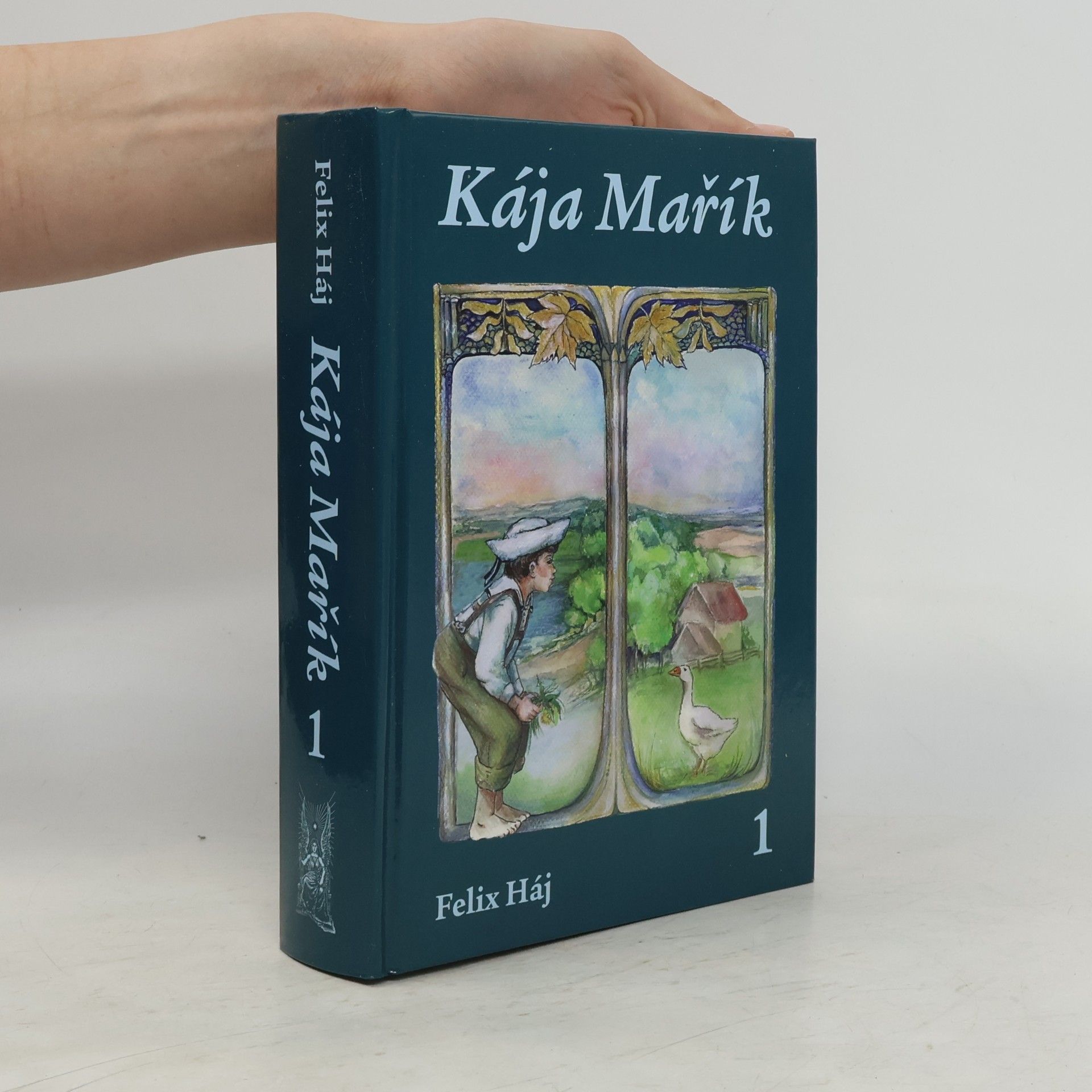 Felix Háj Kája Mařík 1. Díl I.-II.