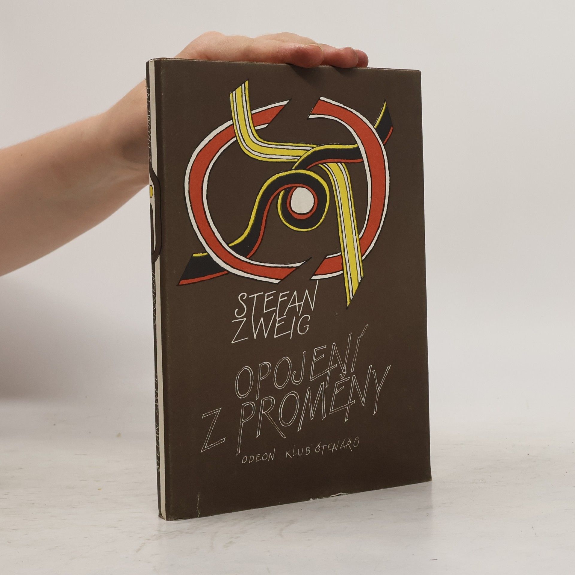 Stefan Zweig Opojení z proměny