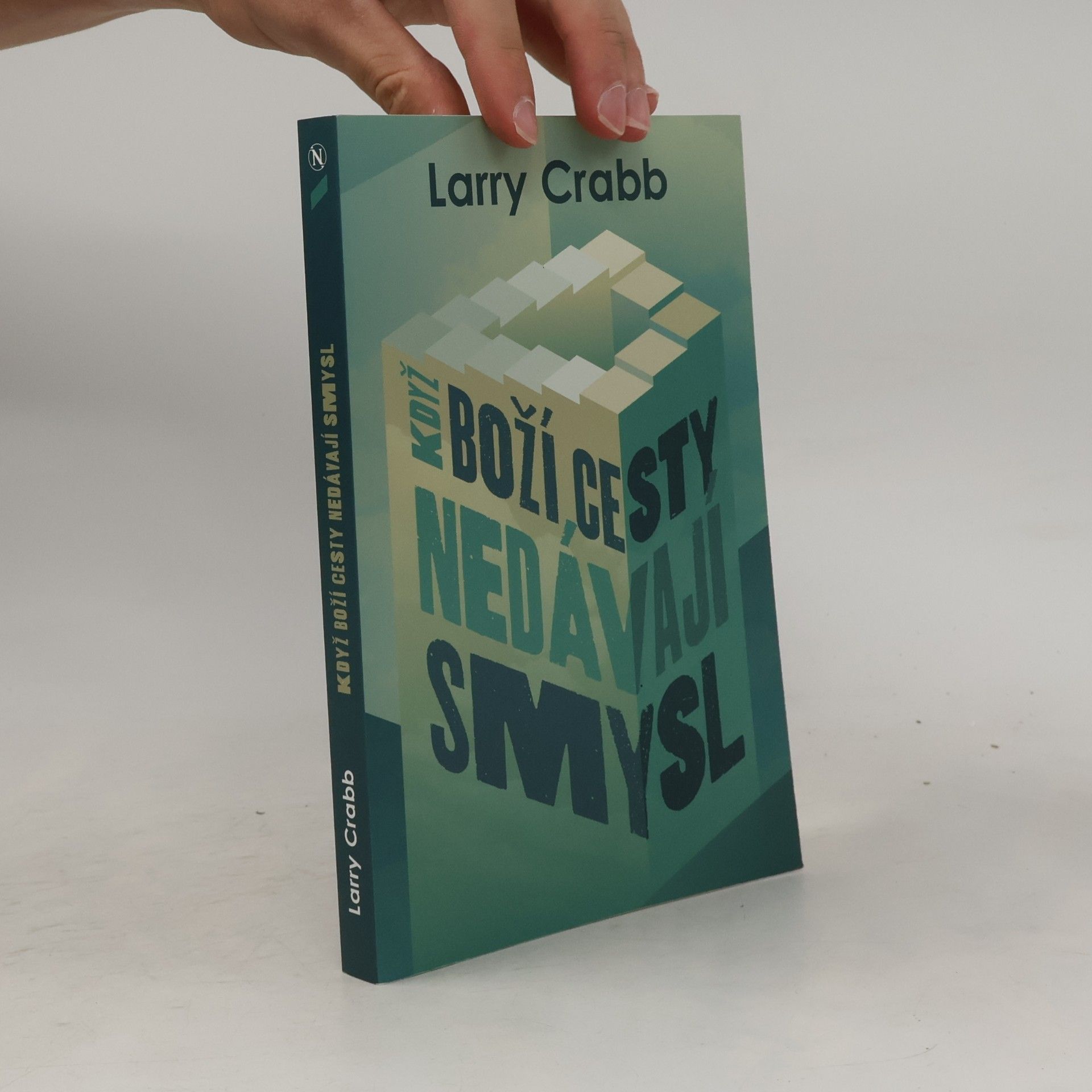 Lawrence J. Crabb Když Boží cesty nedávají smysl