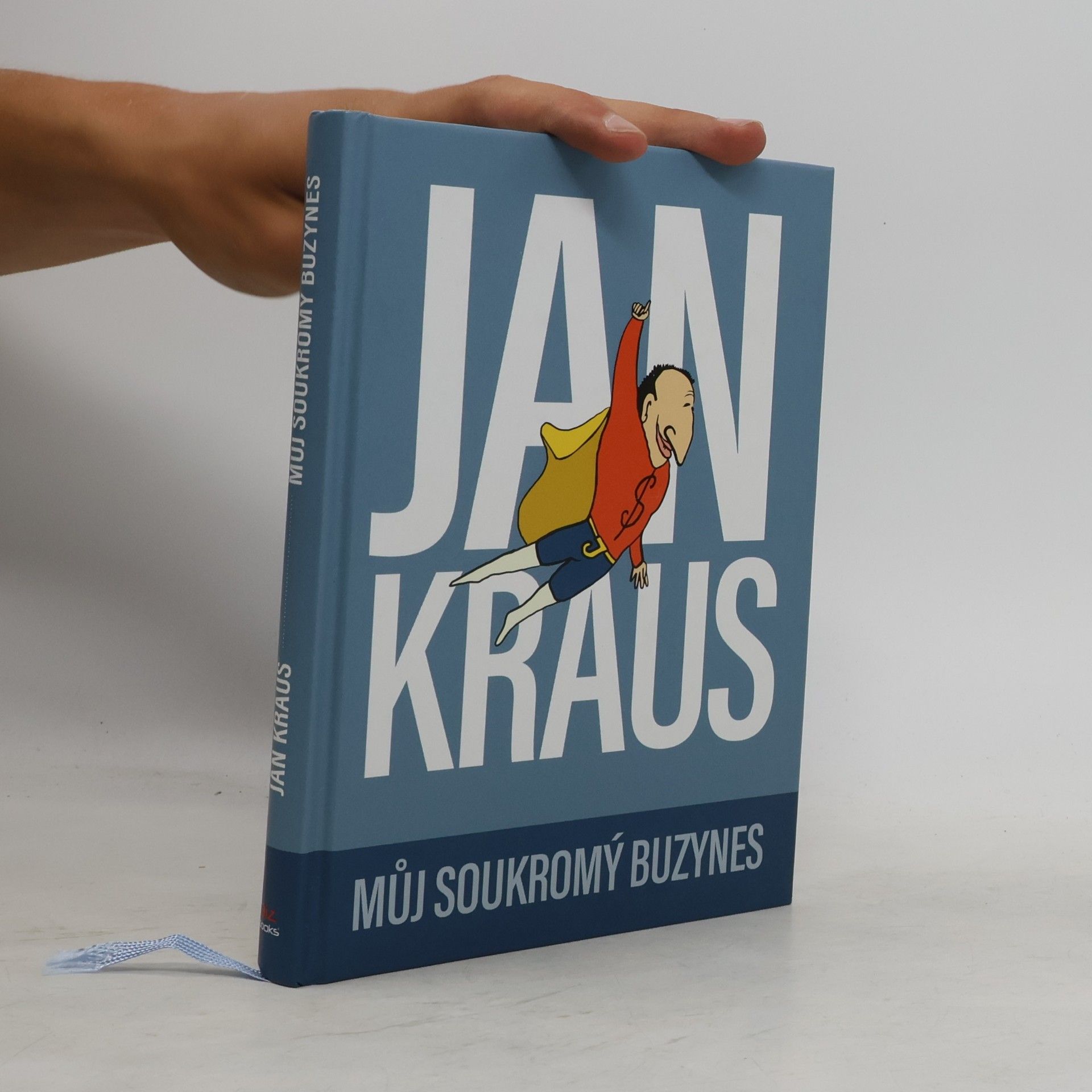 Jan Kraus Můj soukromý buzynes