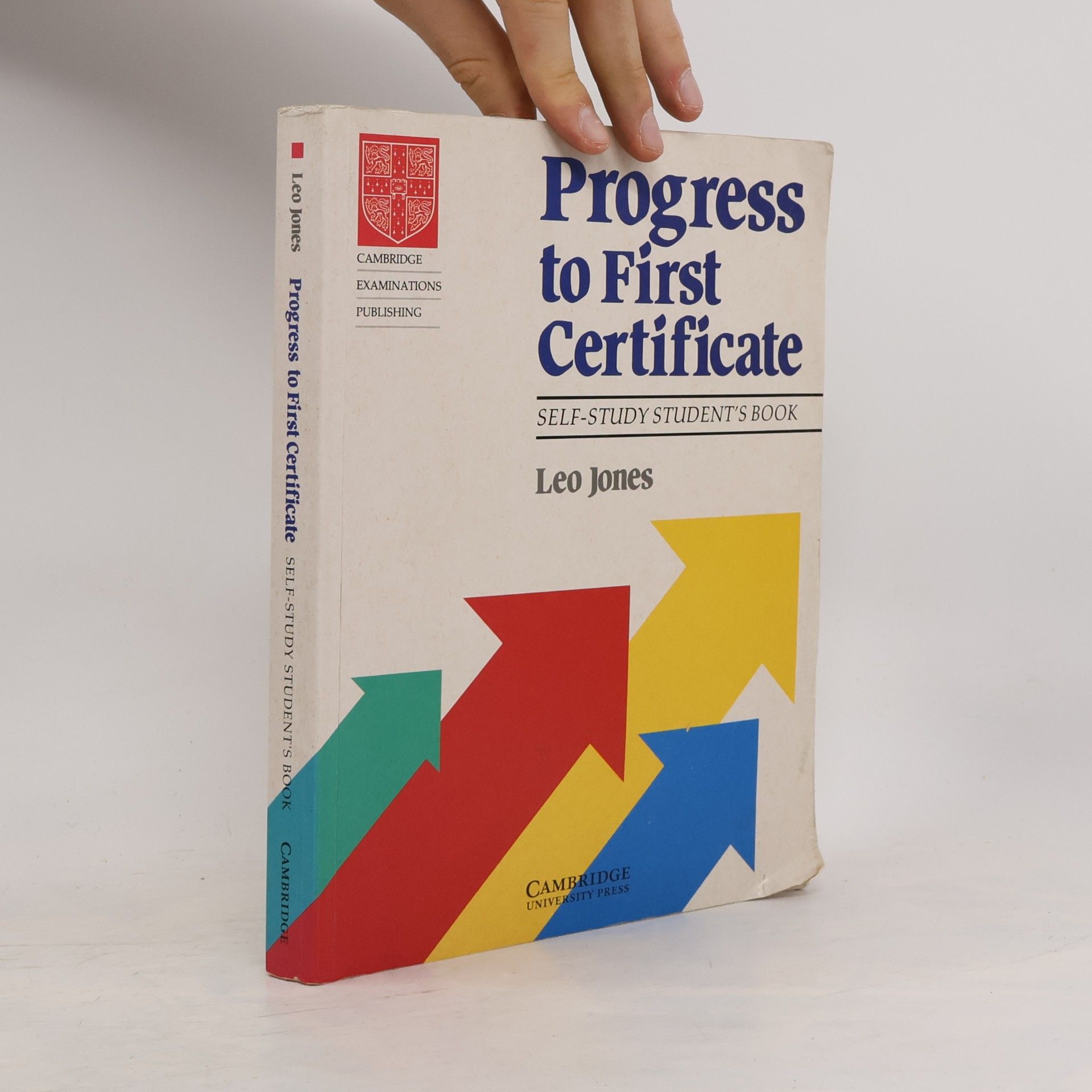 Leo Jones Progress to first certificate: Self-study student's book