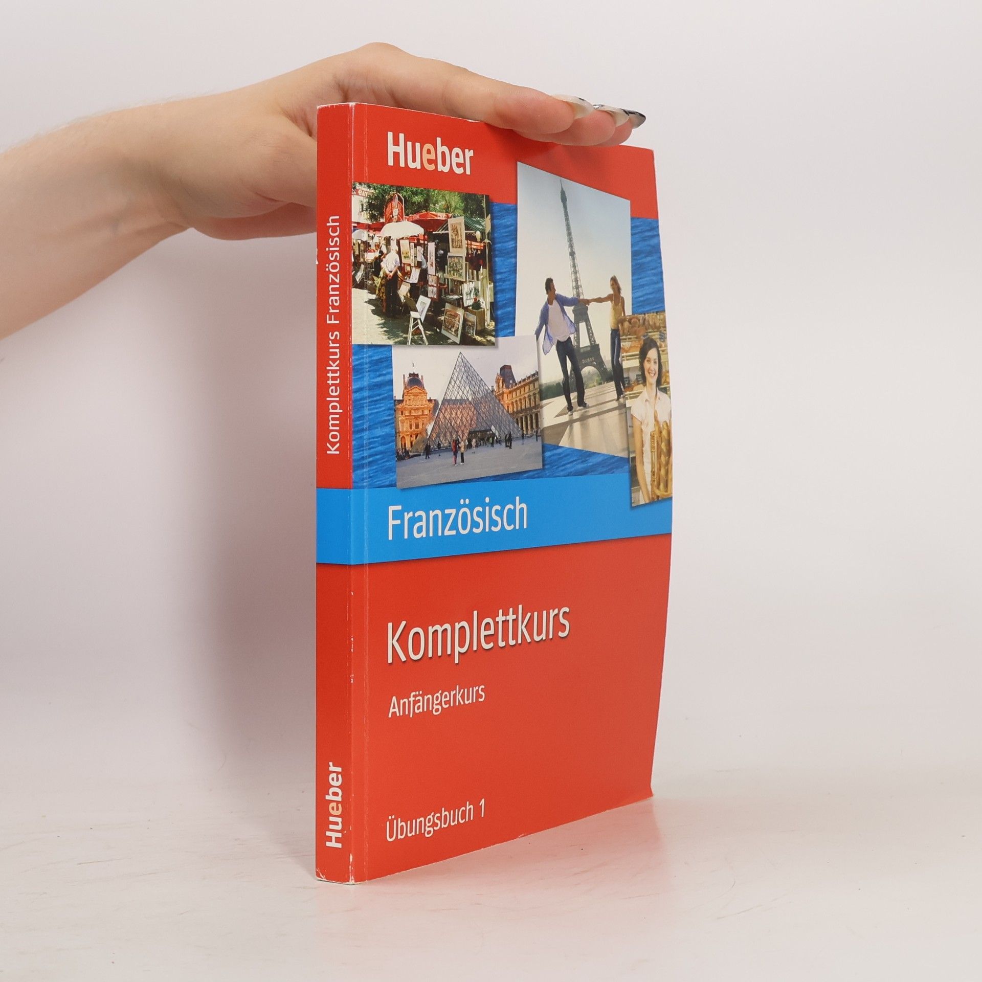 Stéphanie Rybak Komplettkurs Französisch: Anfängerkurs & Aufbaukurs (2 Übungsbücher, 2 Begleithefte)