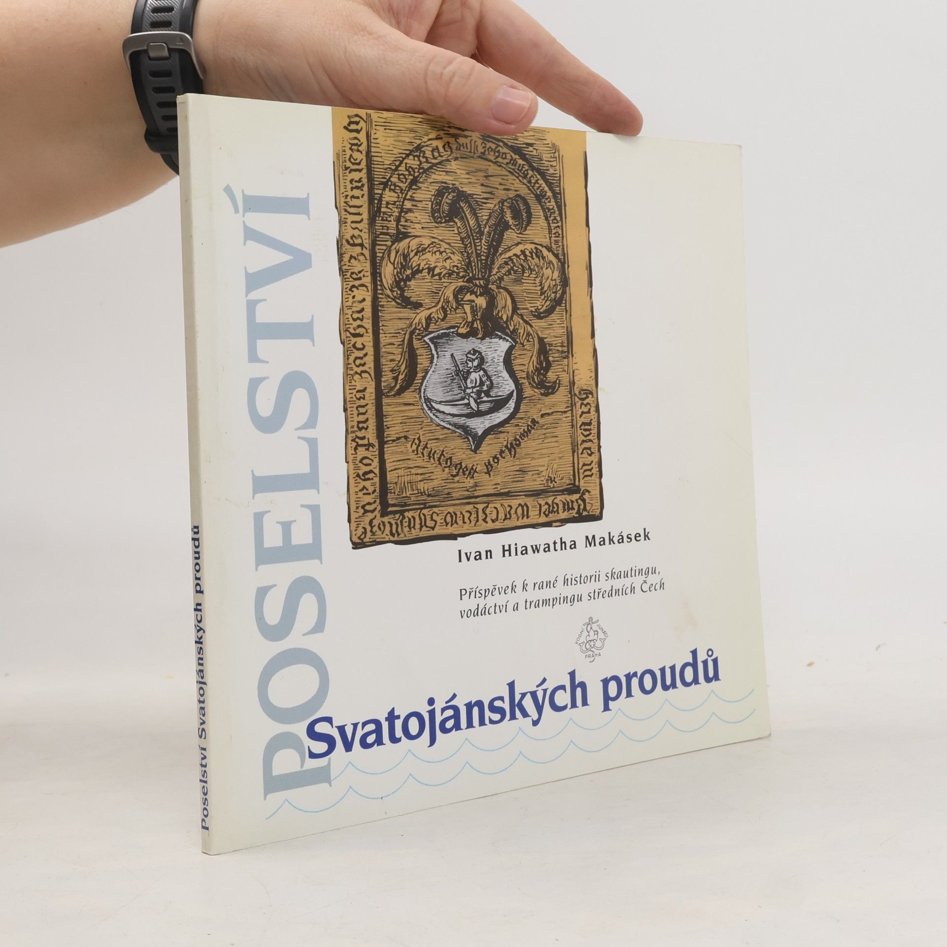 Ivan Makásek Poselství Svatojánských proudů