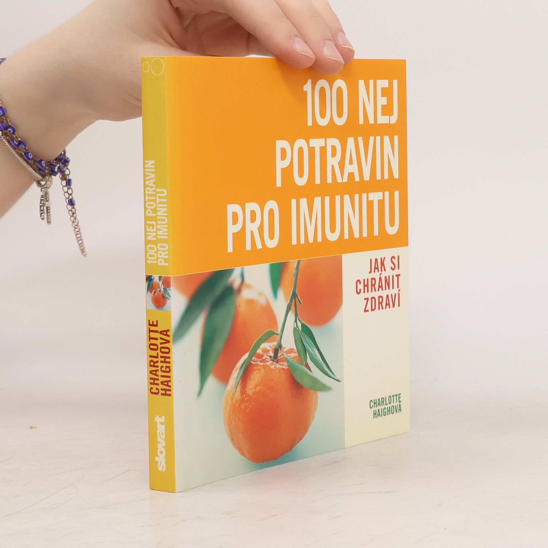Charlotte Haigh 100 nej potravin pro imunitu