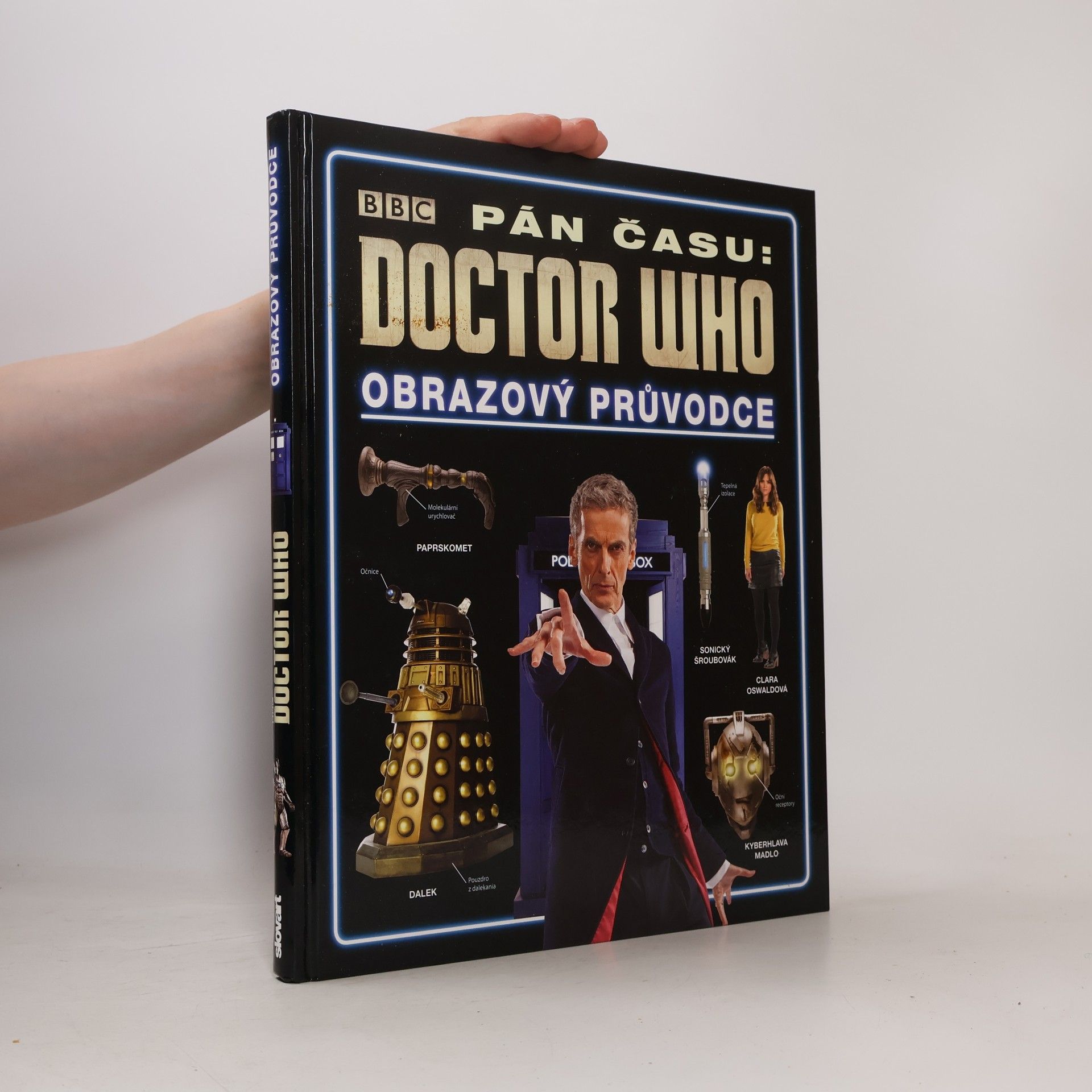 Kolektiv autorů Pán času: Doctor Who: Obrazový průvodce