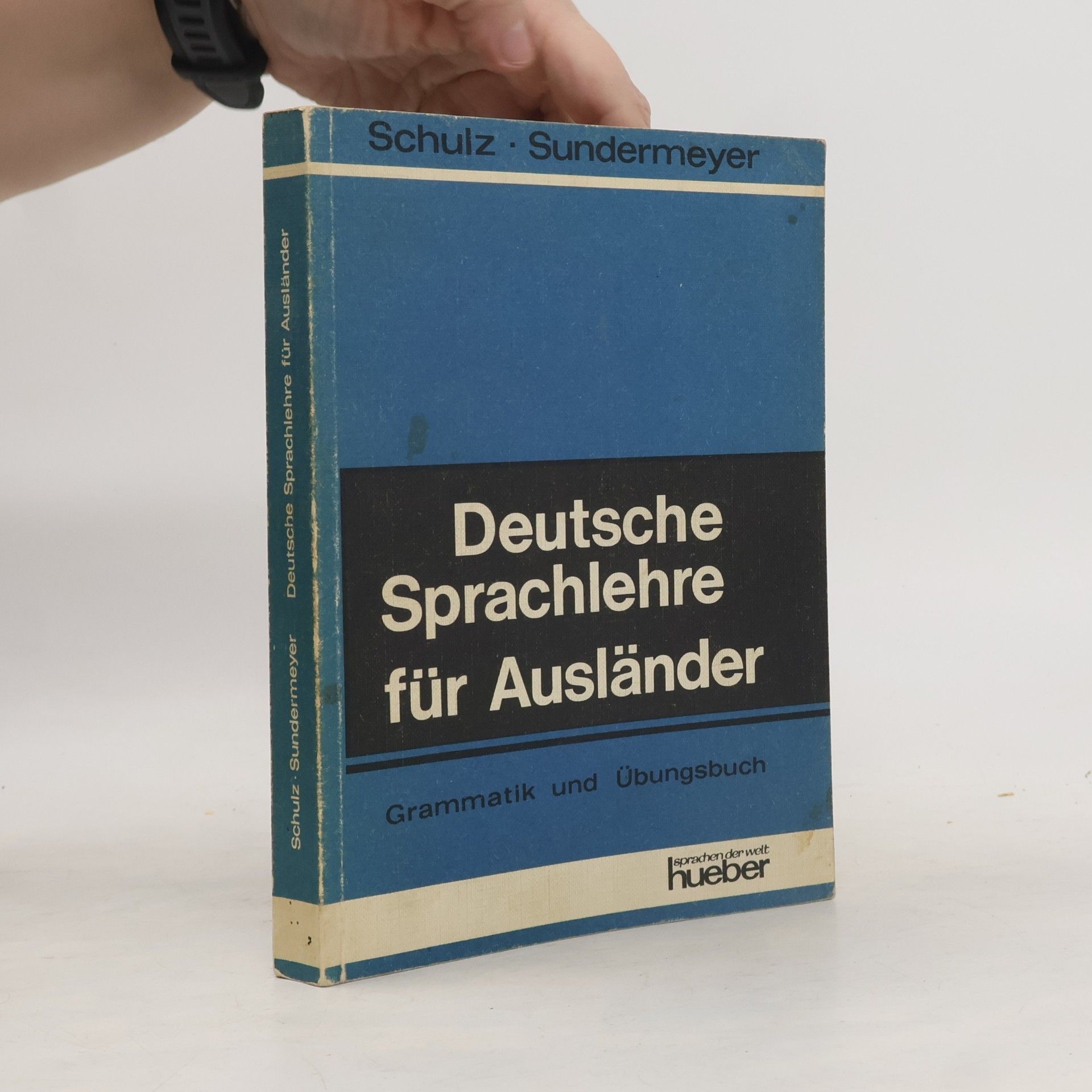 Schulz Sundermeyer Deutsche Sprachlehre für Ausländer