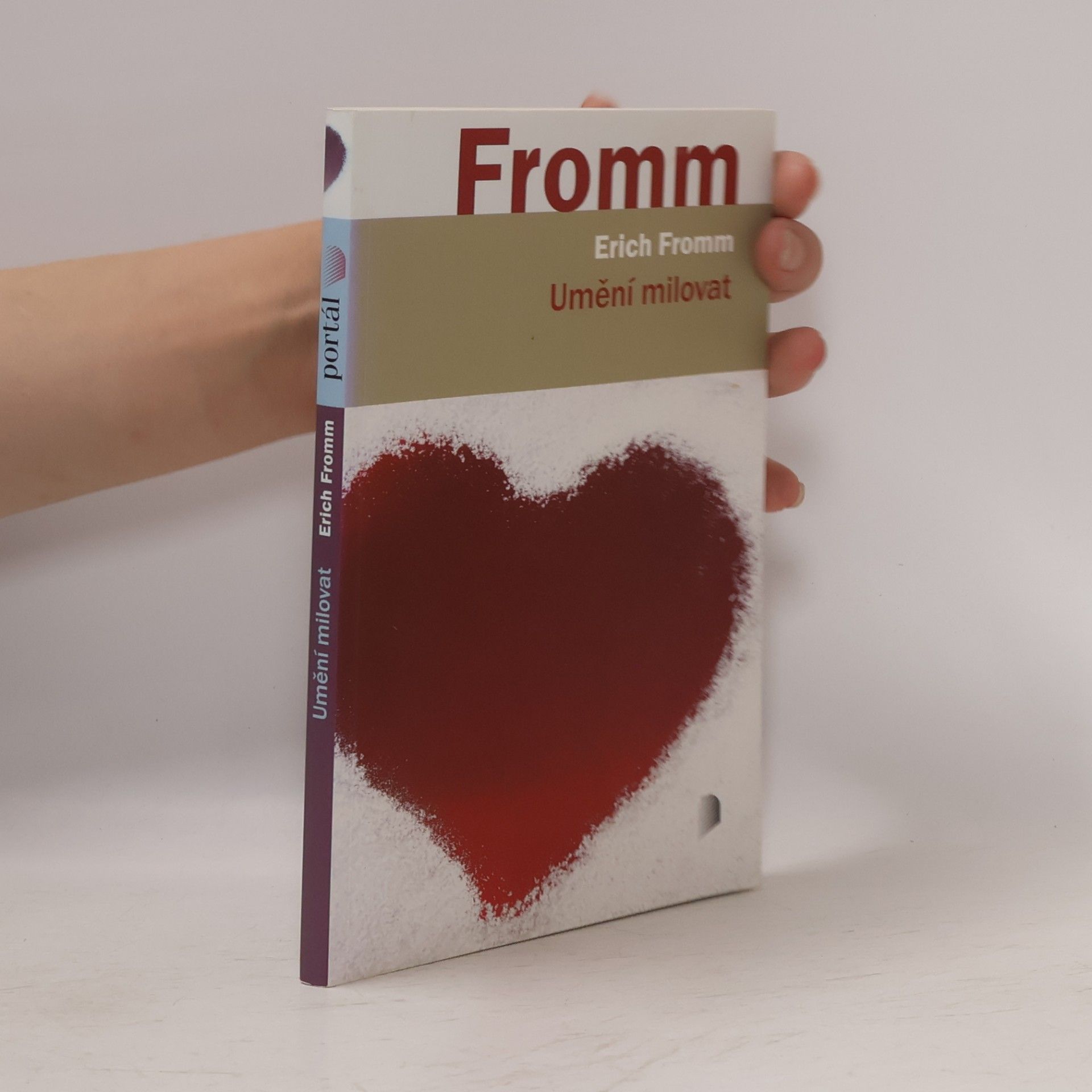 Erich Fromm Umění milovat