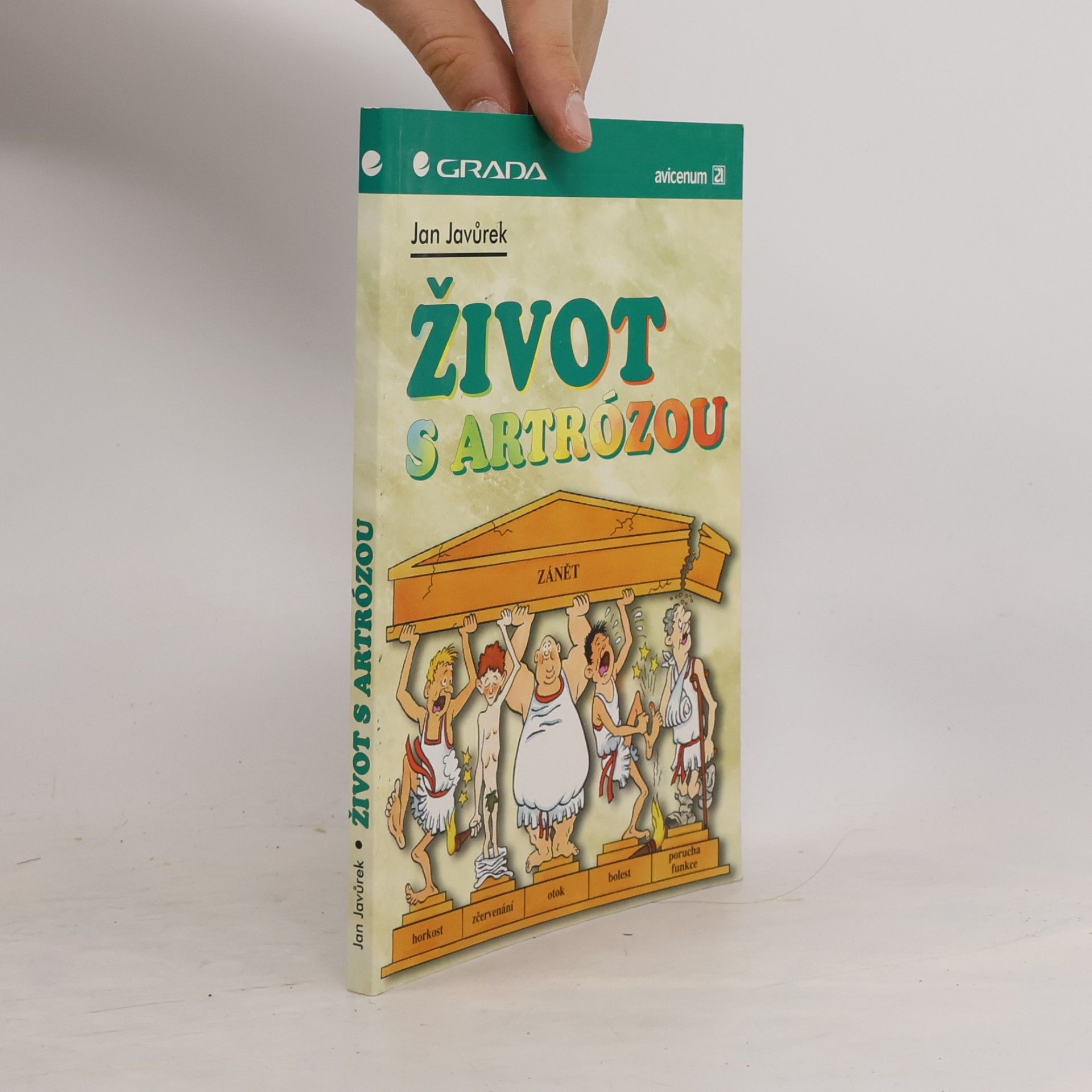 Jan Javůrek Život s artrózou