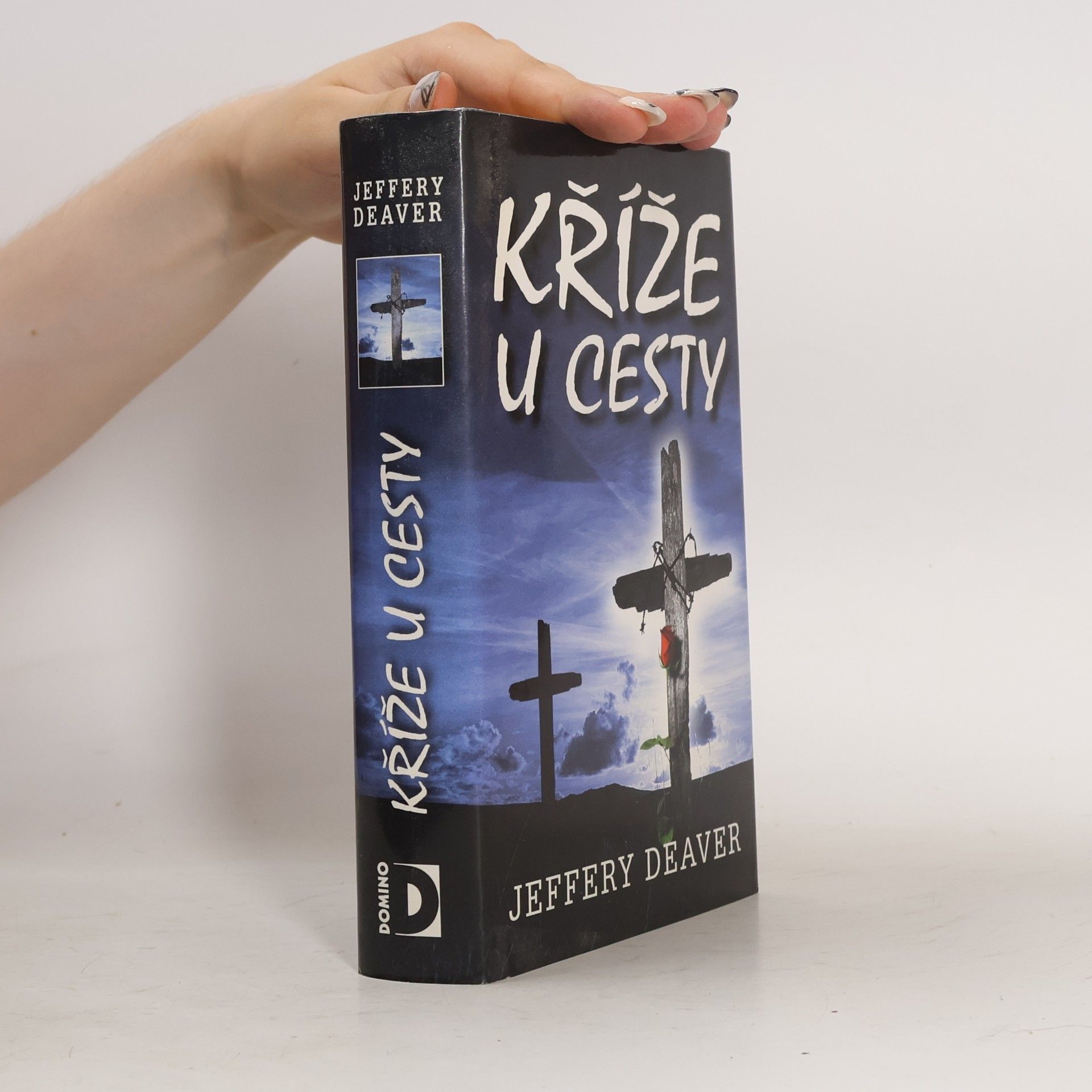 Jeffery Deaver Kříže u cesty