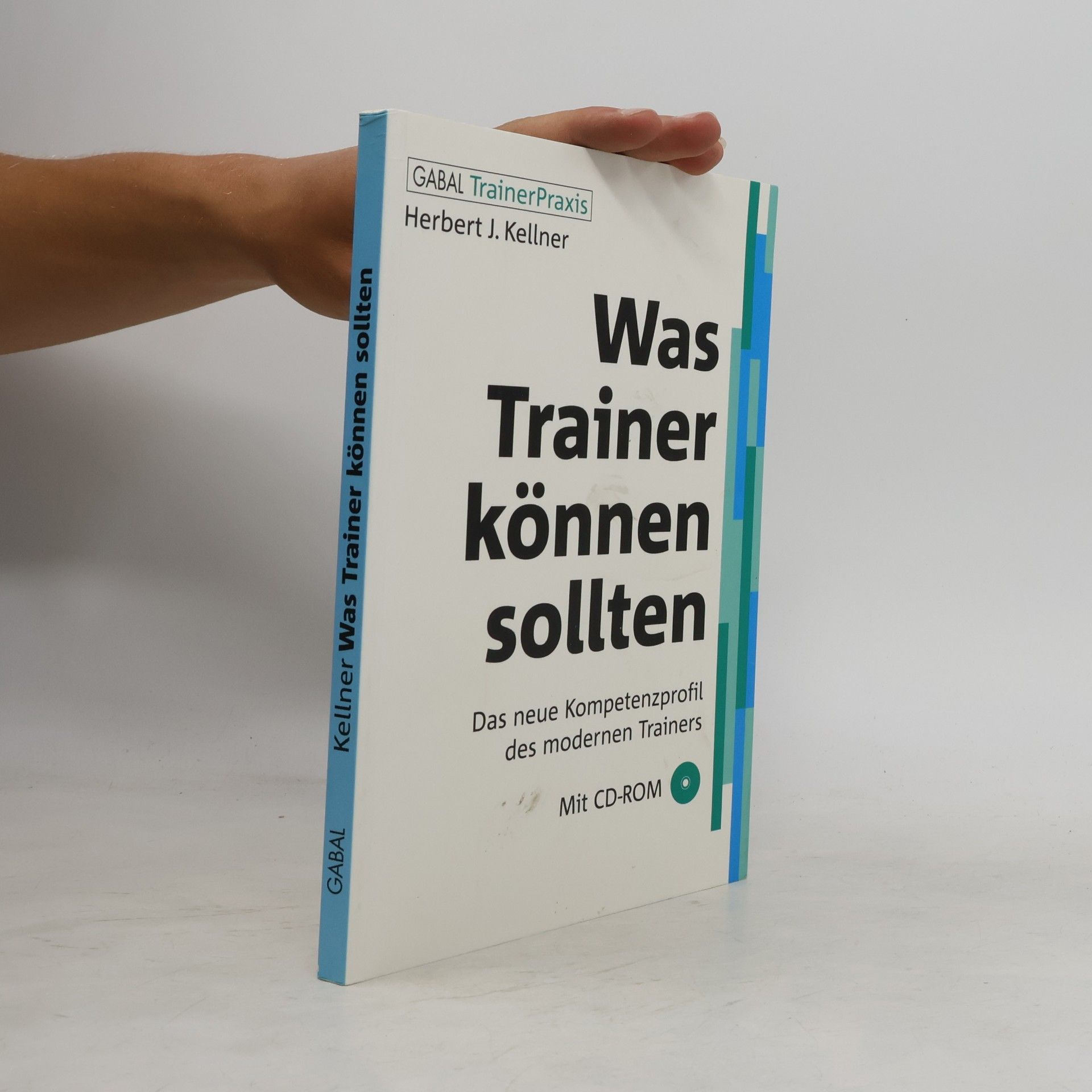 Herbert J. Kellner Was Trainer können sollten