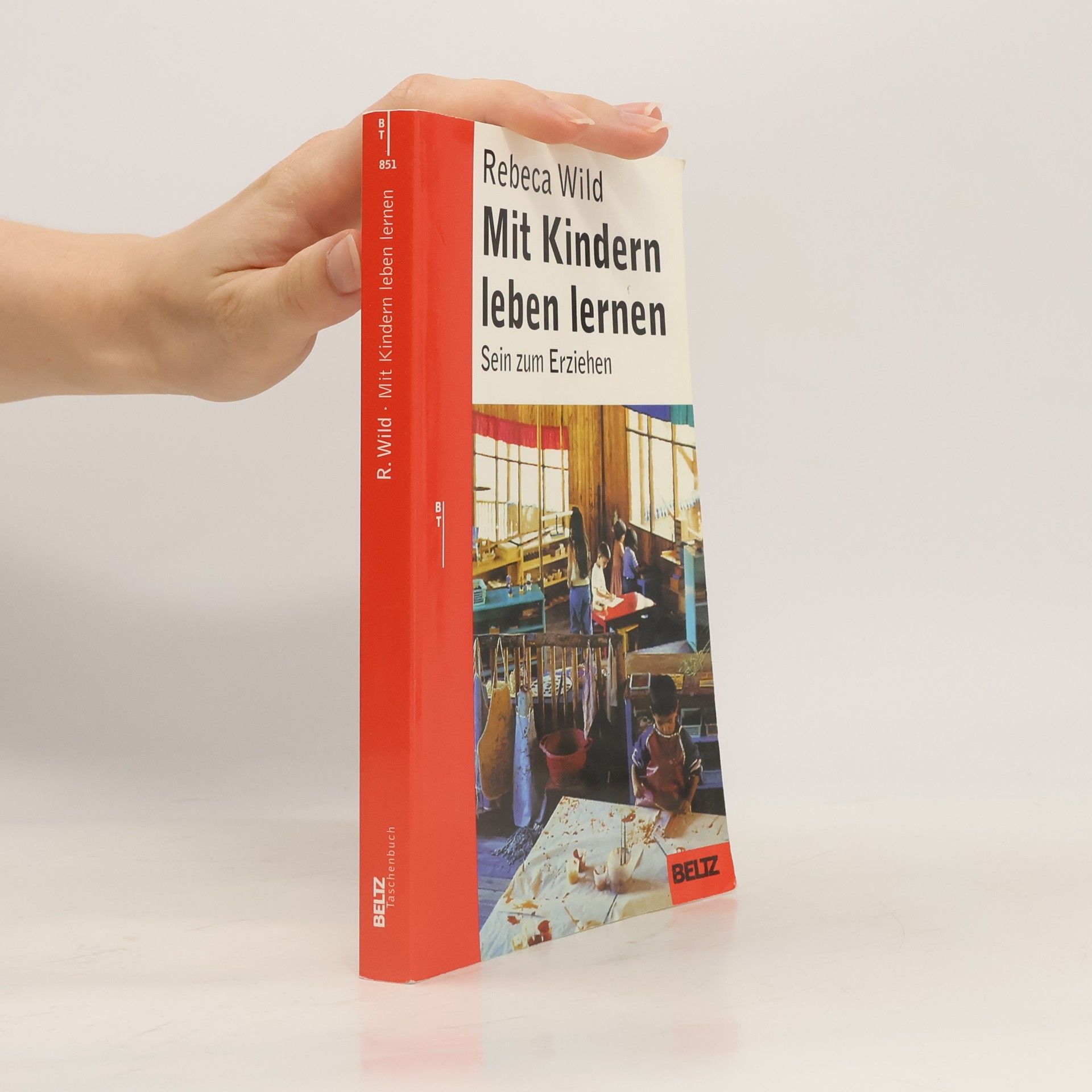 Rebeca Wild Mit Kindern leben lernen