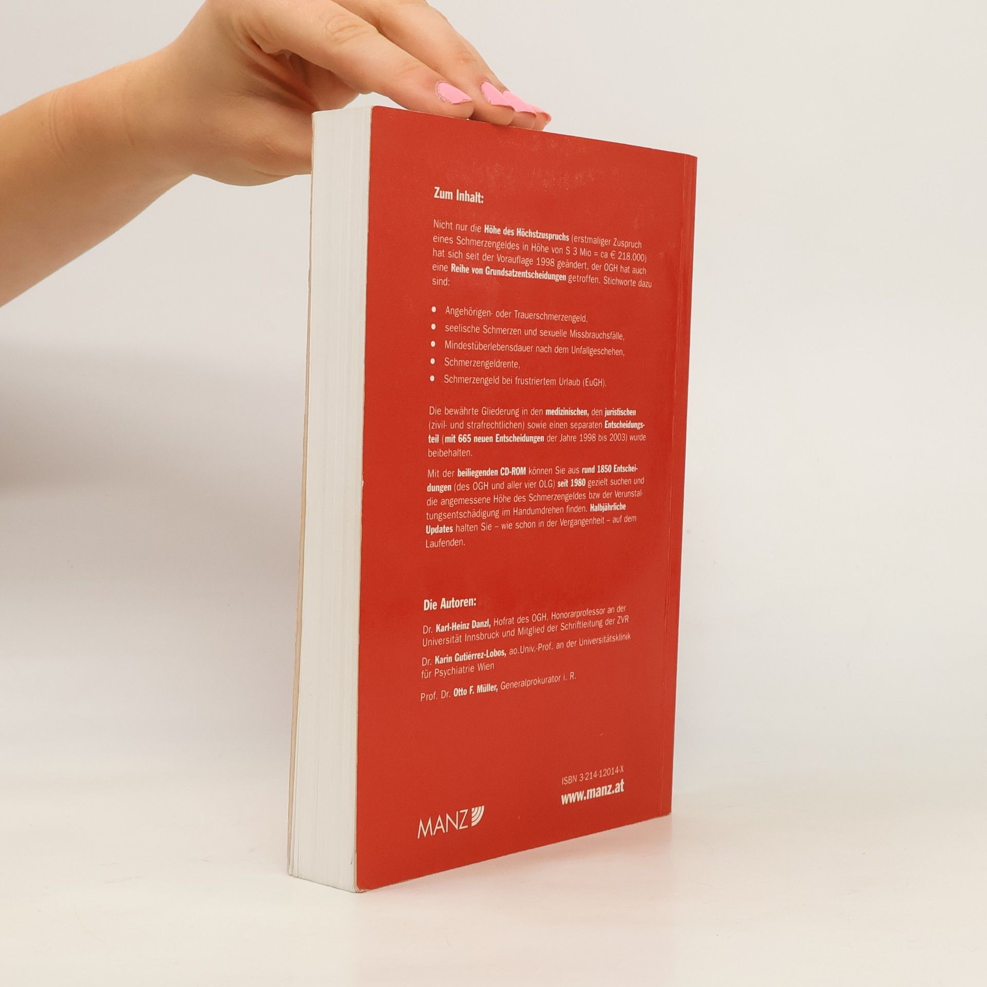 Karl-Heinz Danzl Das Schmerzengeld in medizinischer und juristischer Sicht