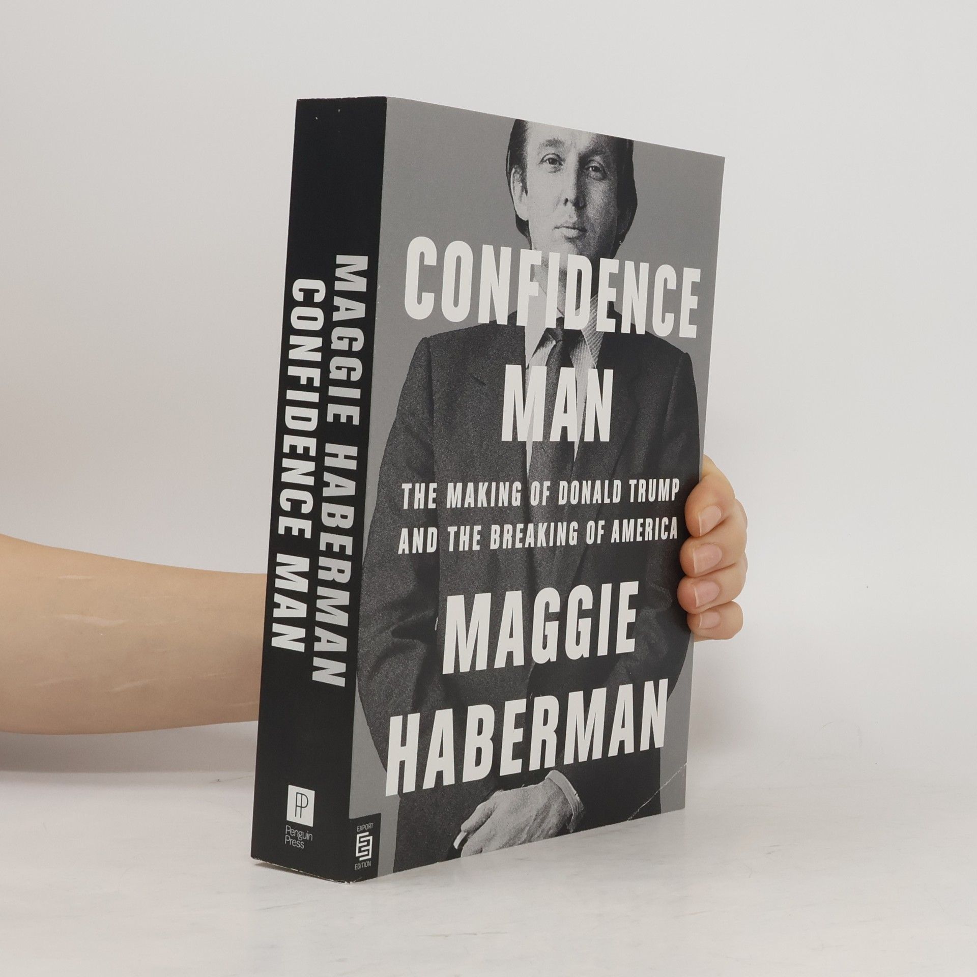 Maggie Haberman Confidence Man - Export E Edition