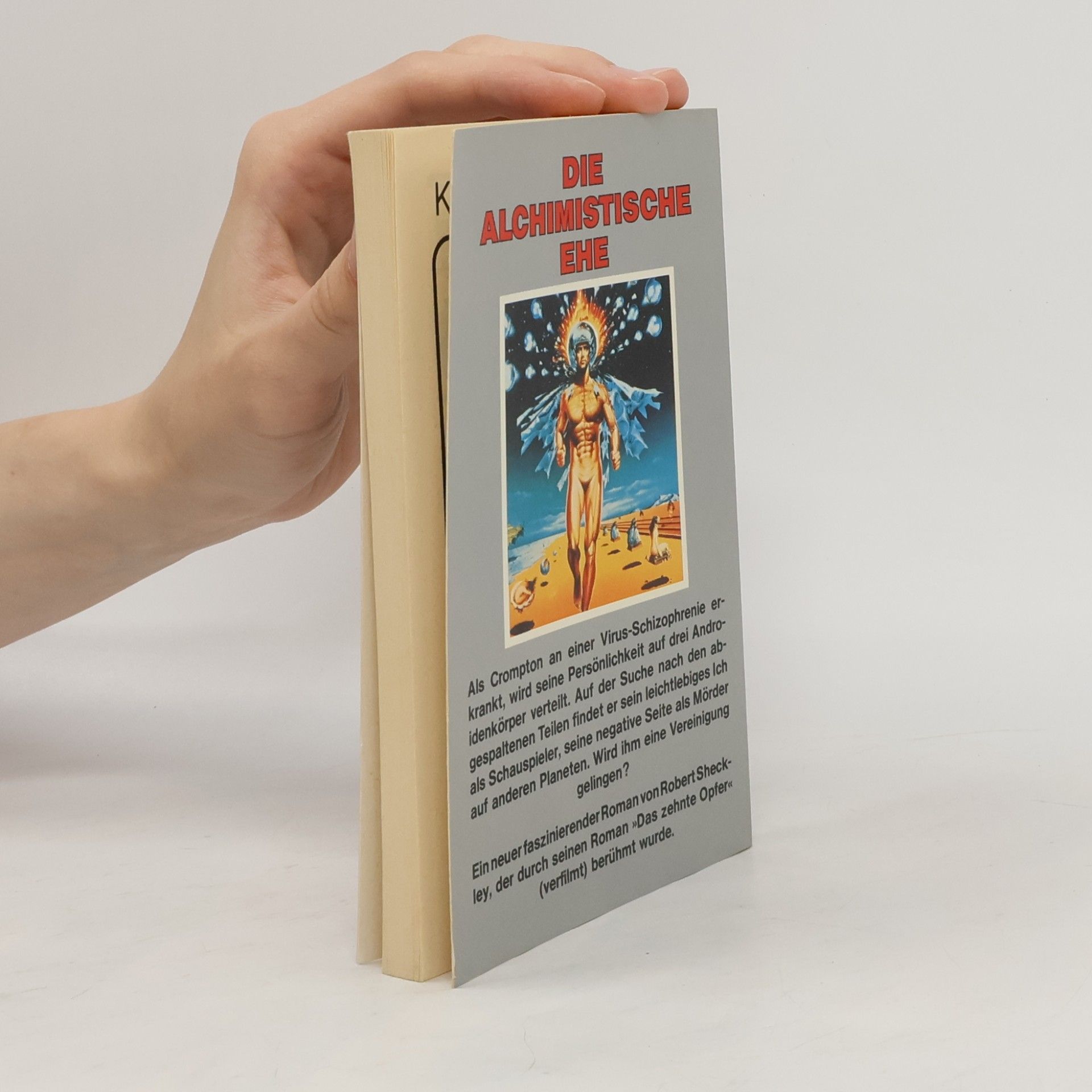 Robert Sheckley Die alchimistische Ehe.