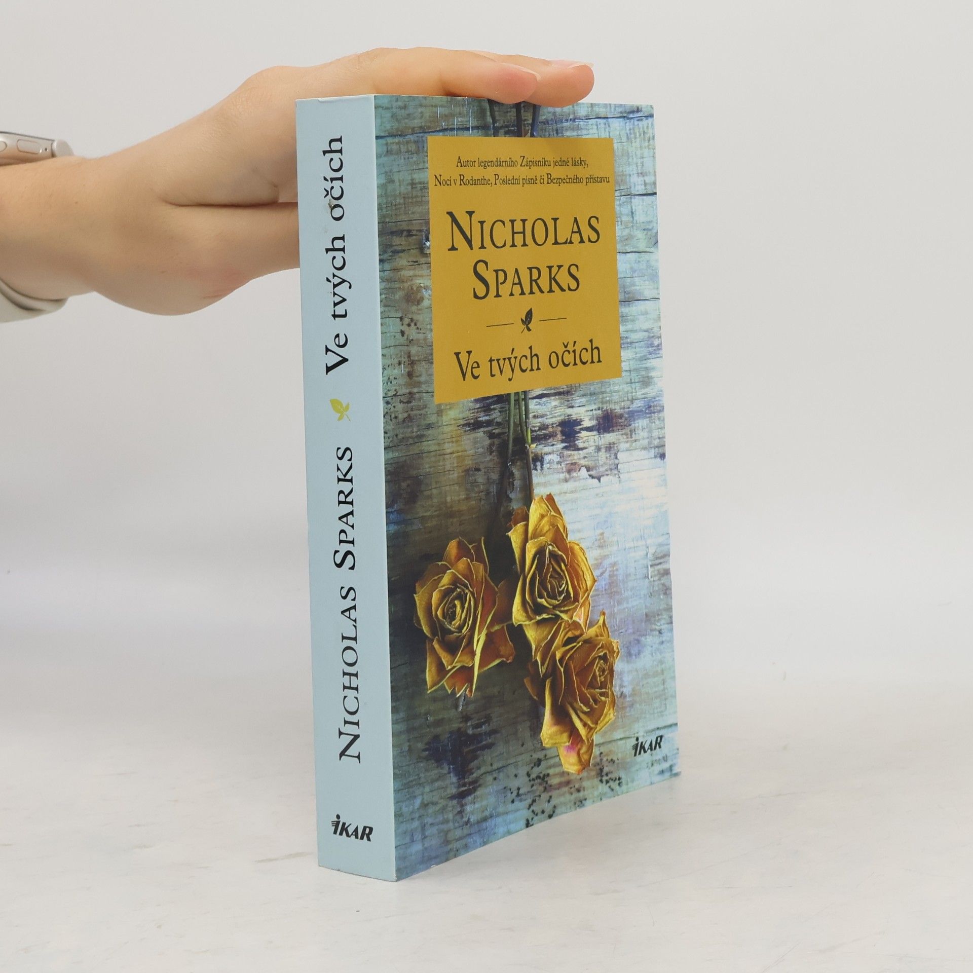 Nicholas Sparks Ve tvých očích