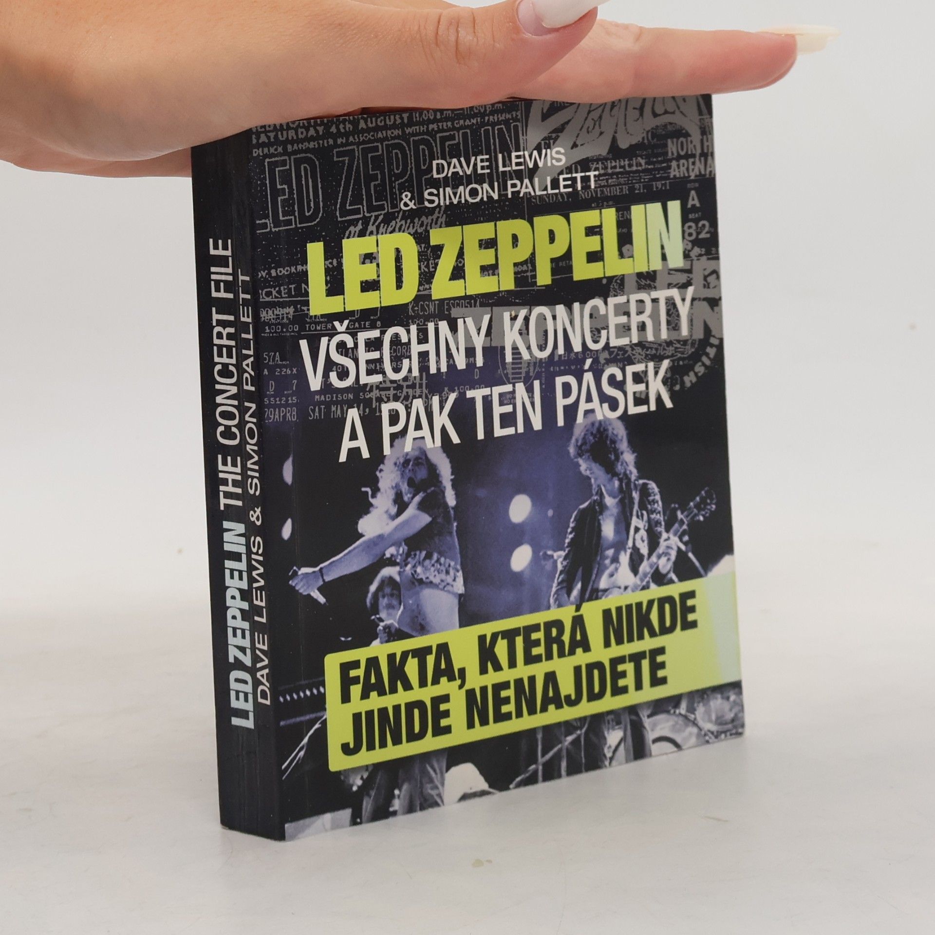 Dave Lewis Led Zeppelin - všechny koncerty a pak ten pásek
